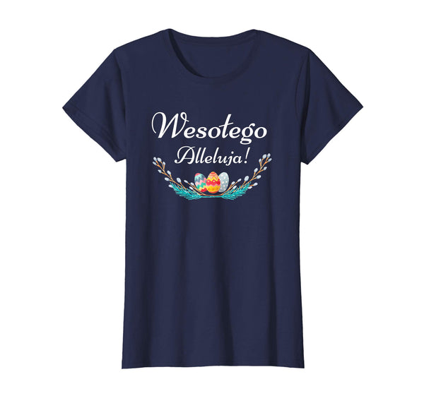 Wesolego Alleluja Happy Easter T-shirt