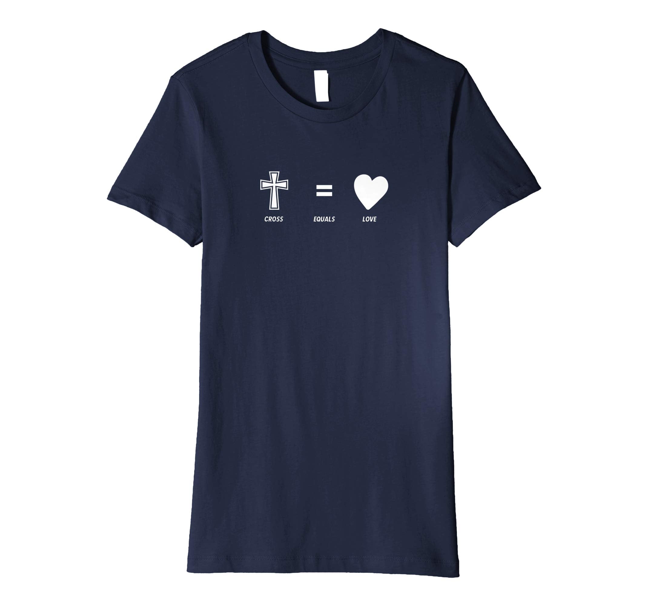 Cross Equals Love Inspiring Easter Christian Gift Shirt