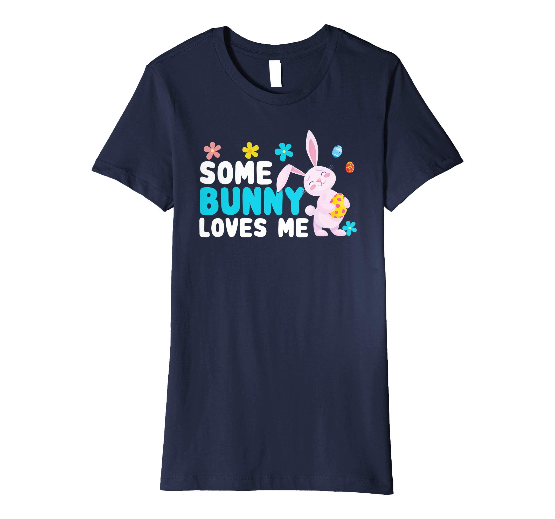 Easter T-Shirt Some Bunny Loves Me Cute Pun Rabbit