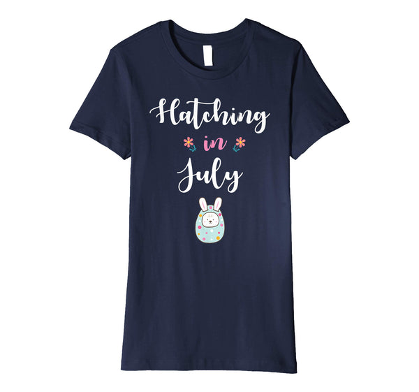Pregnancy Kid Bunny In Easter Egg Hatching In July Shirt