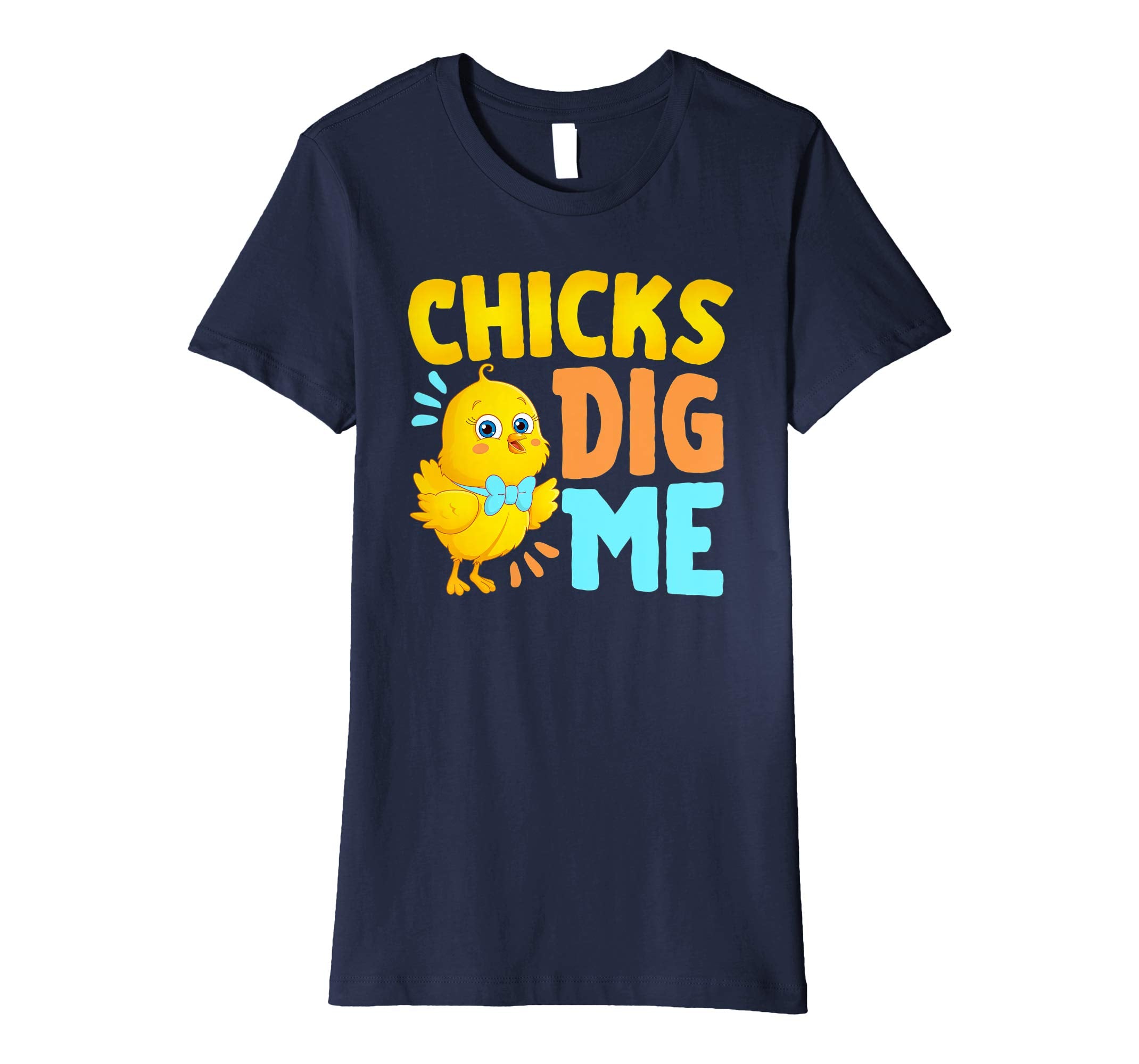 Chicks Dig Me Egg Hunt Happy Easter Kids Boys Girls T Shirt