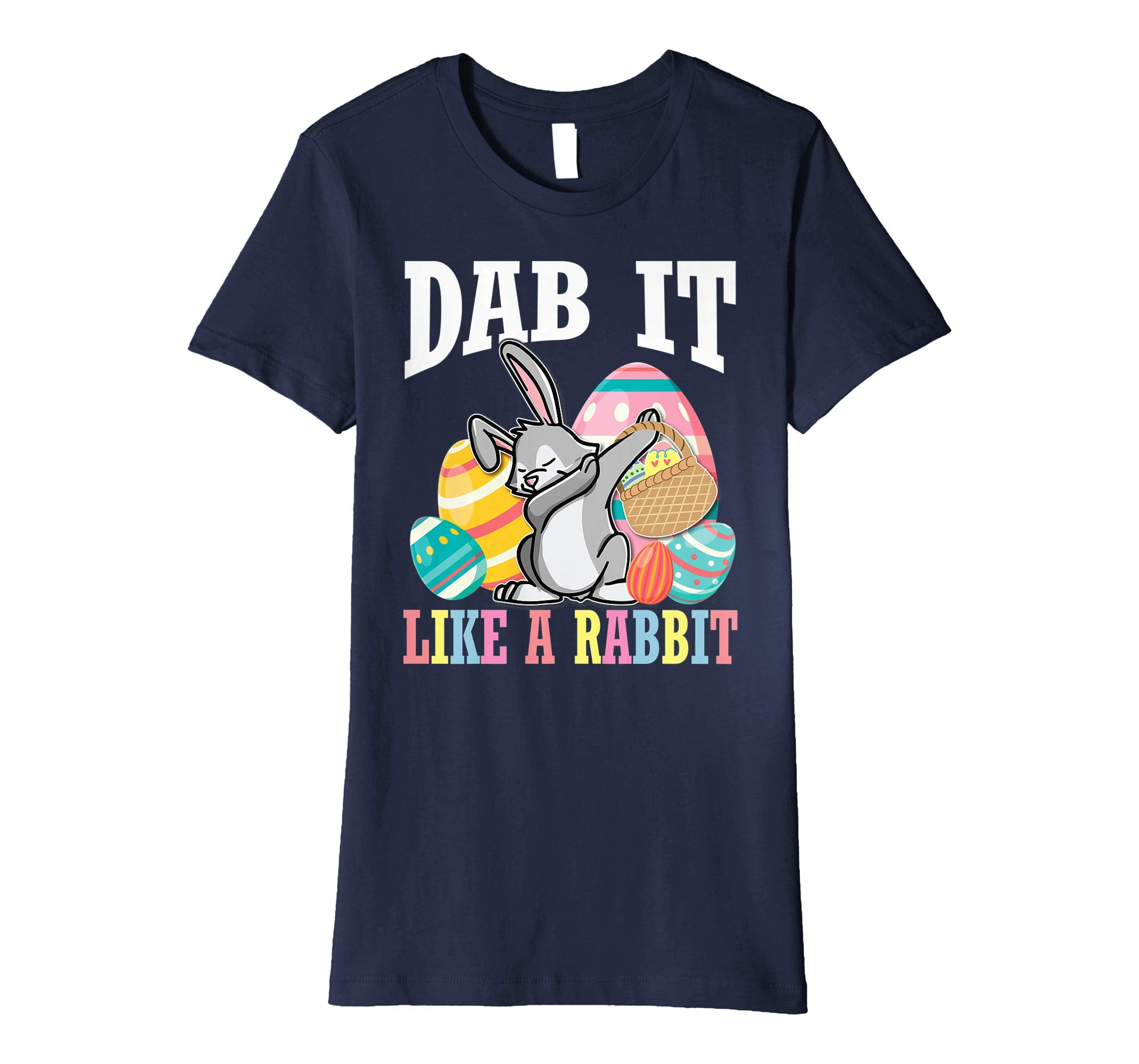 Bunny Rabbit Dabbing Easter Eggs Shirt Dab It Like A Rabbit