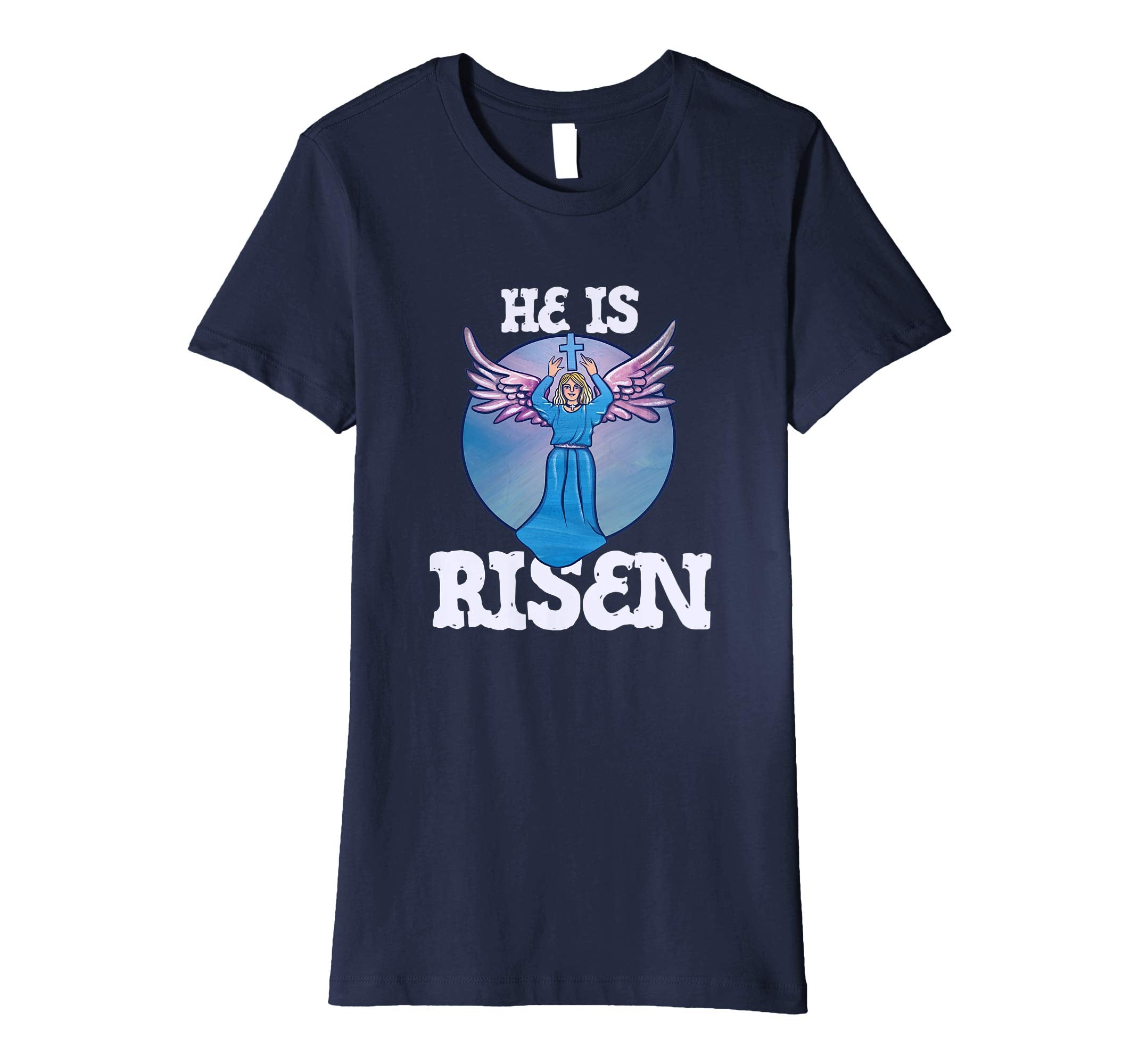 He is Risen t-shirt Christian Easter Sunday Angel Artwork