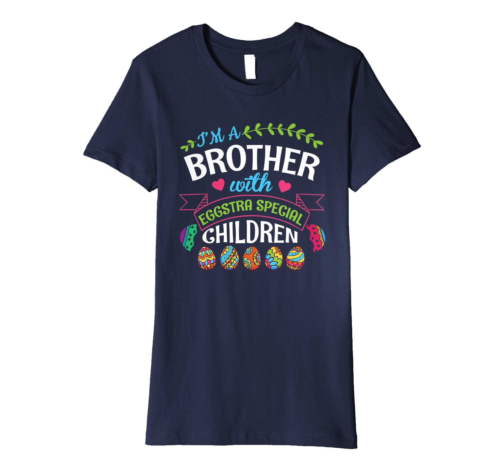 I'm A Brother With Eggstra Special Children Easter Shirt