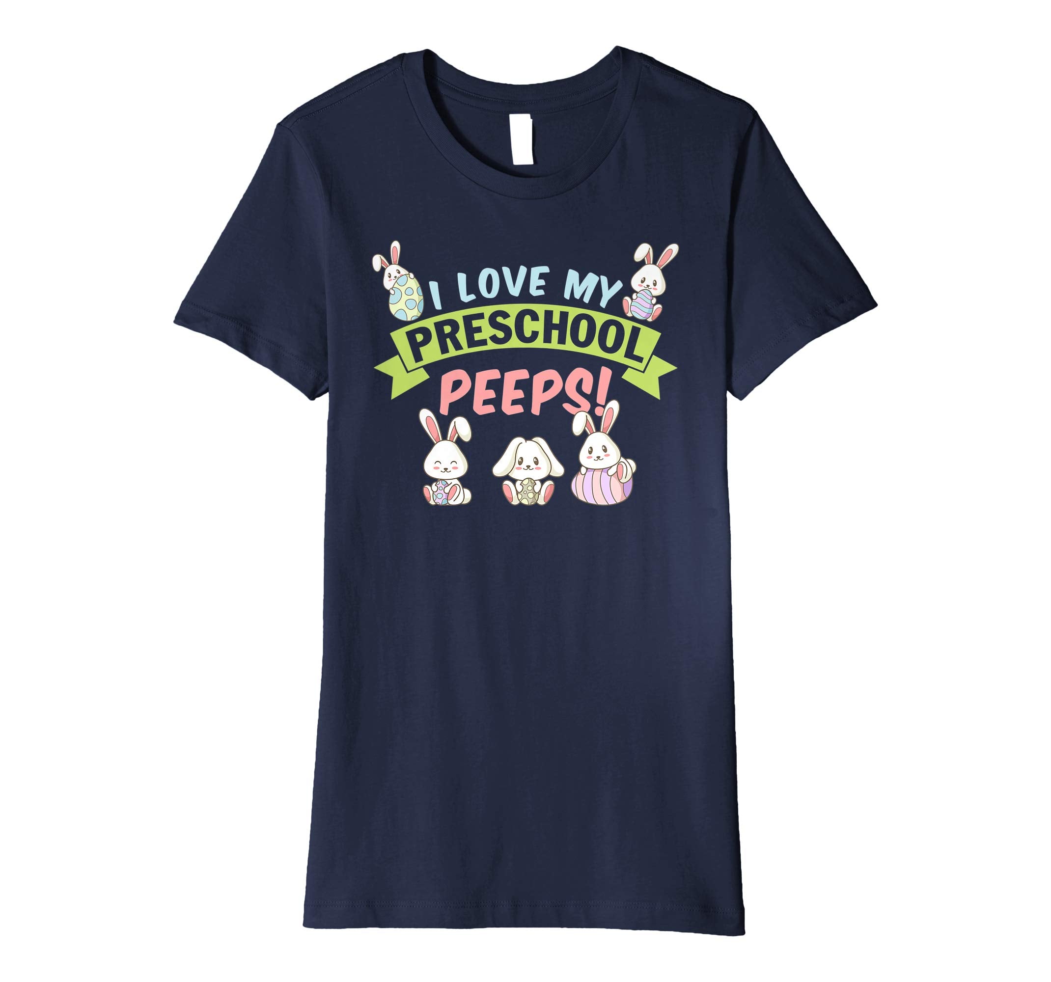 I Love My Preschool Peeps Bunnies Easter Teacher Shirt