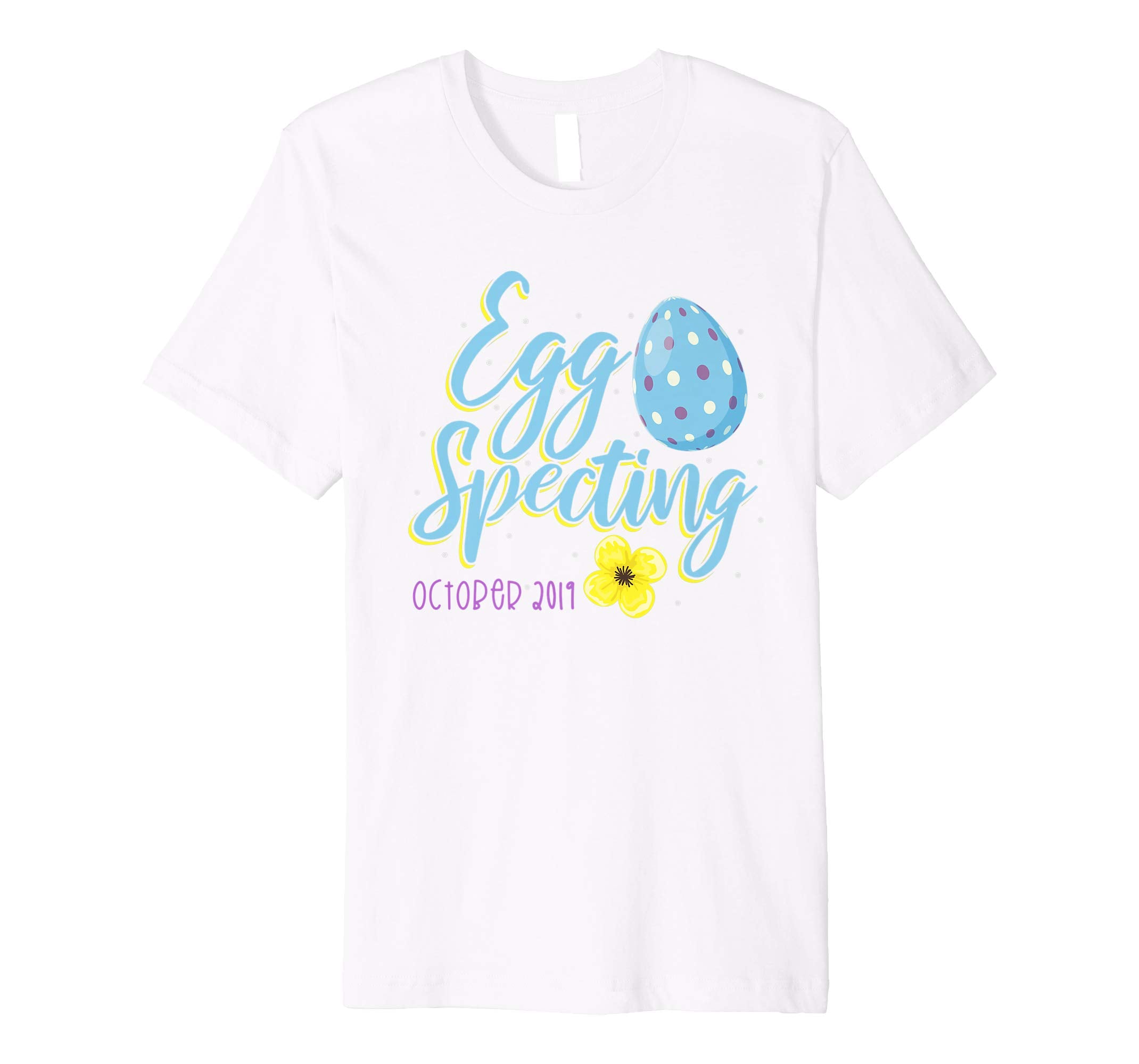 Eggspecting a Baby T Shirt Easter Egg October 2019