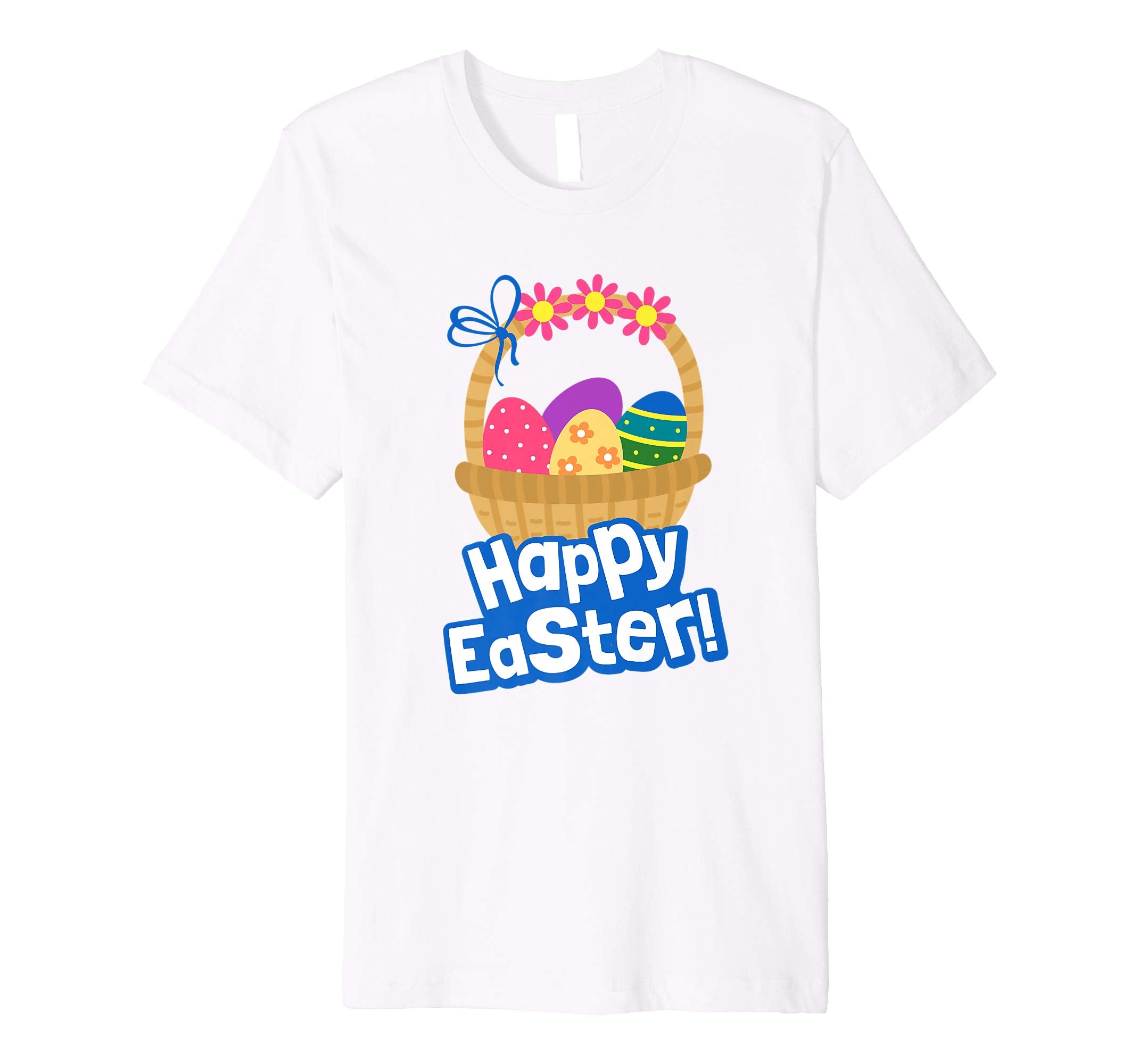 Happy Easter T Shirt A Basket Of Easter Eggs With Flowers