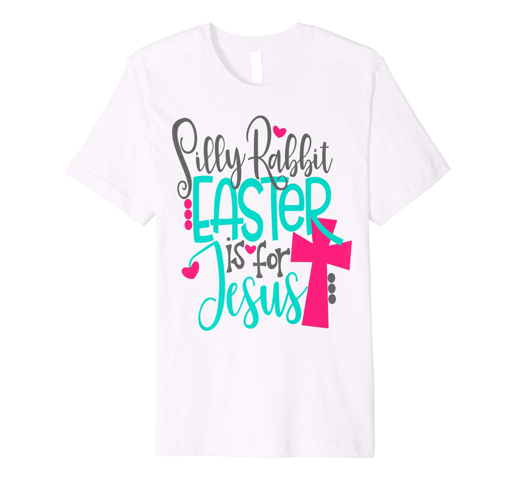 Silly Rabbit Easter Is For Jesus Bunny Shirt Cute Kids Cross