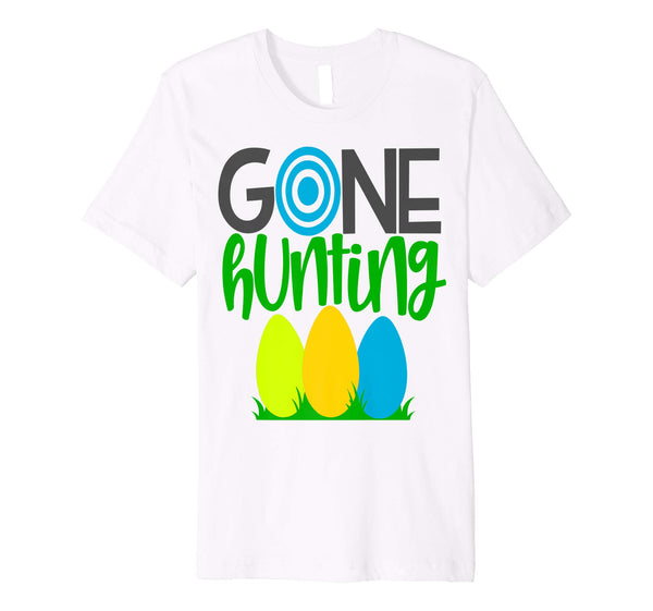 Gone Hunting Eggs Easter Shirt Cute Kids School Grandpa Papa