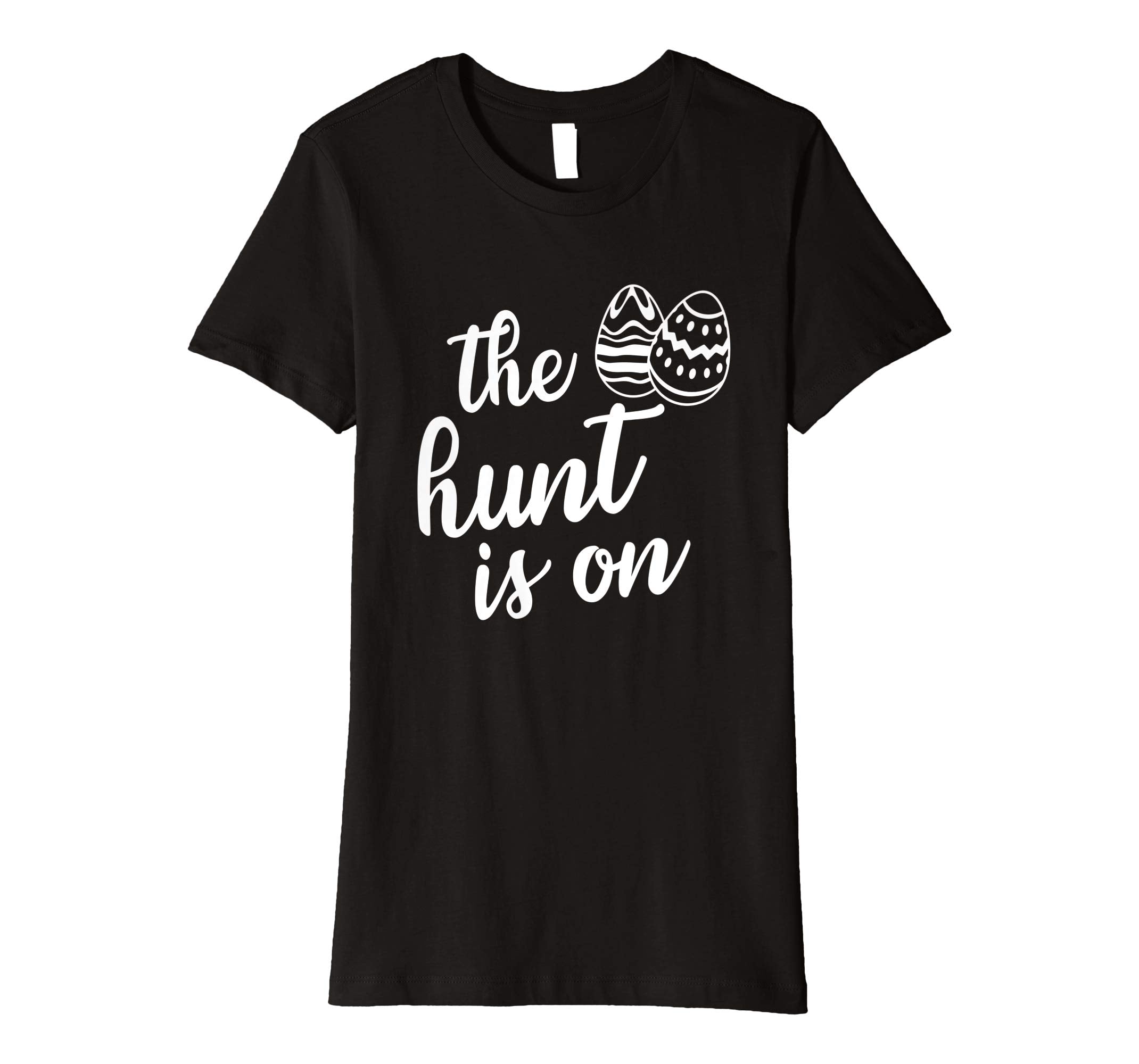 Easter day 2019 t-shirt the hunt is on