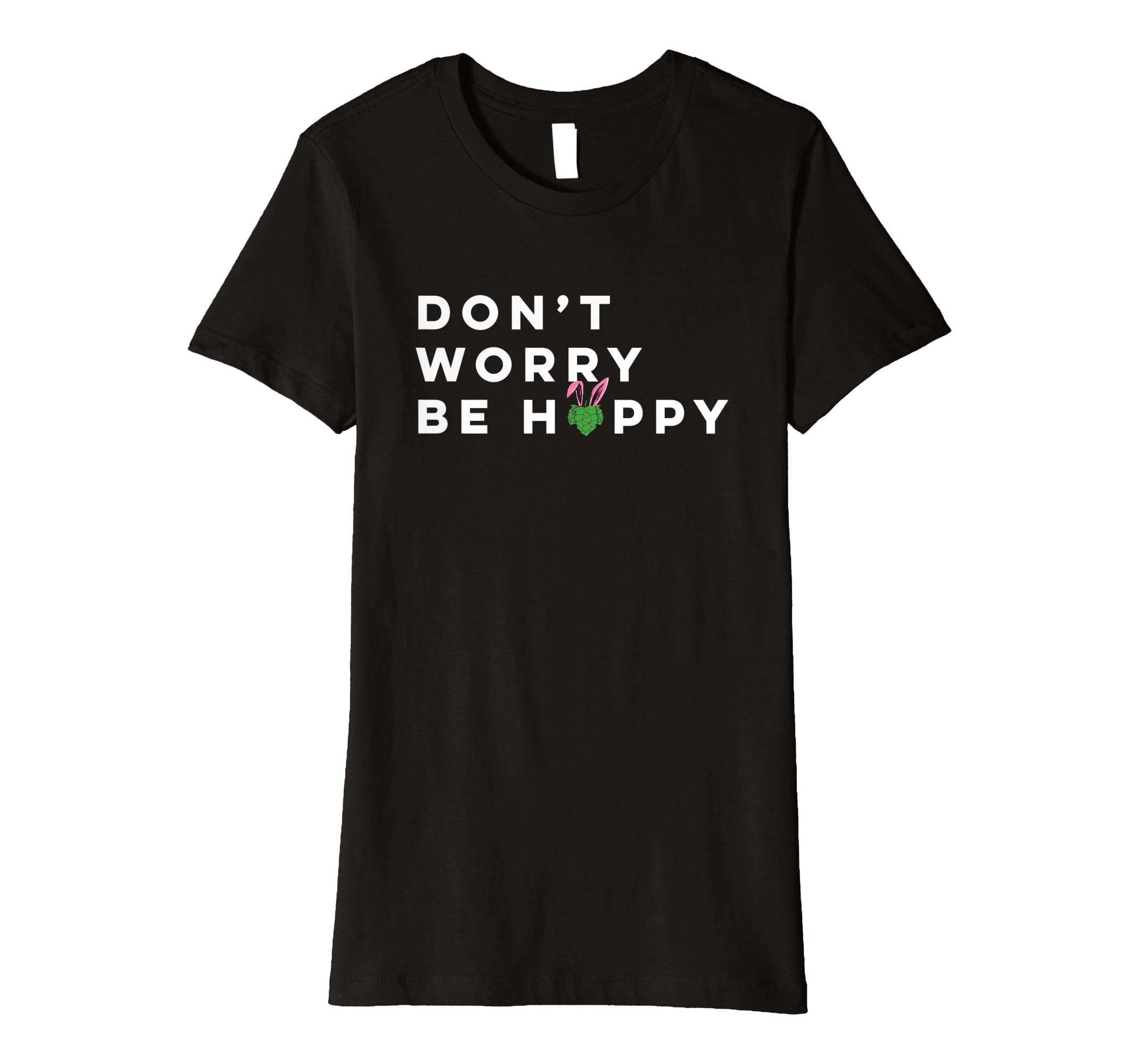 Dont Worry Be Hoppy Funny Easter Drinking Premium TShirt
