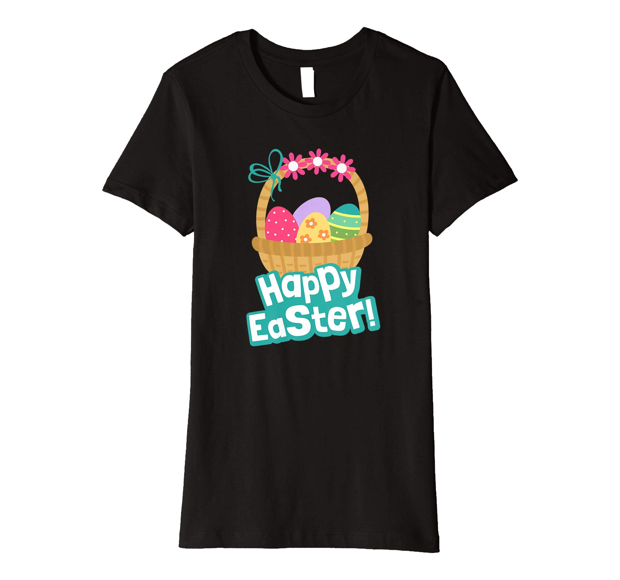 Happy Easter T Shirt A Basket Of Easter Eggs With Flowers