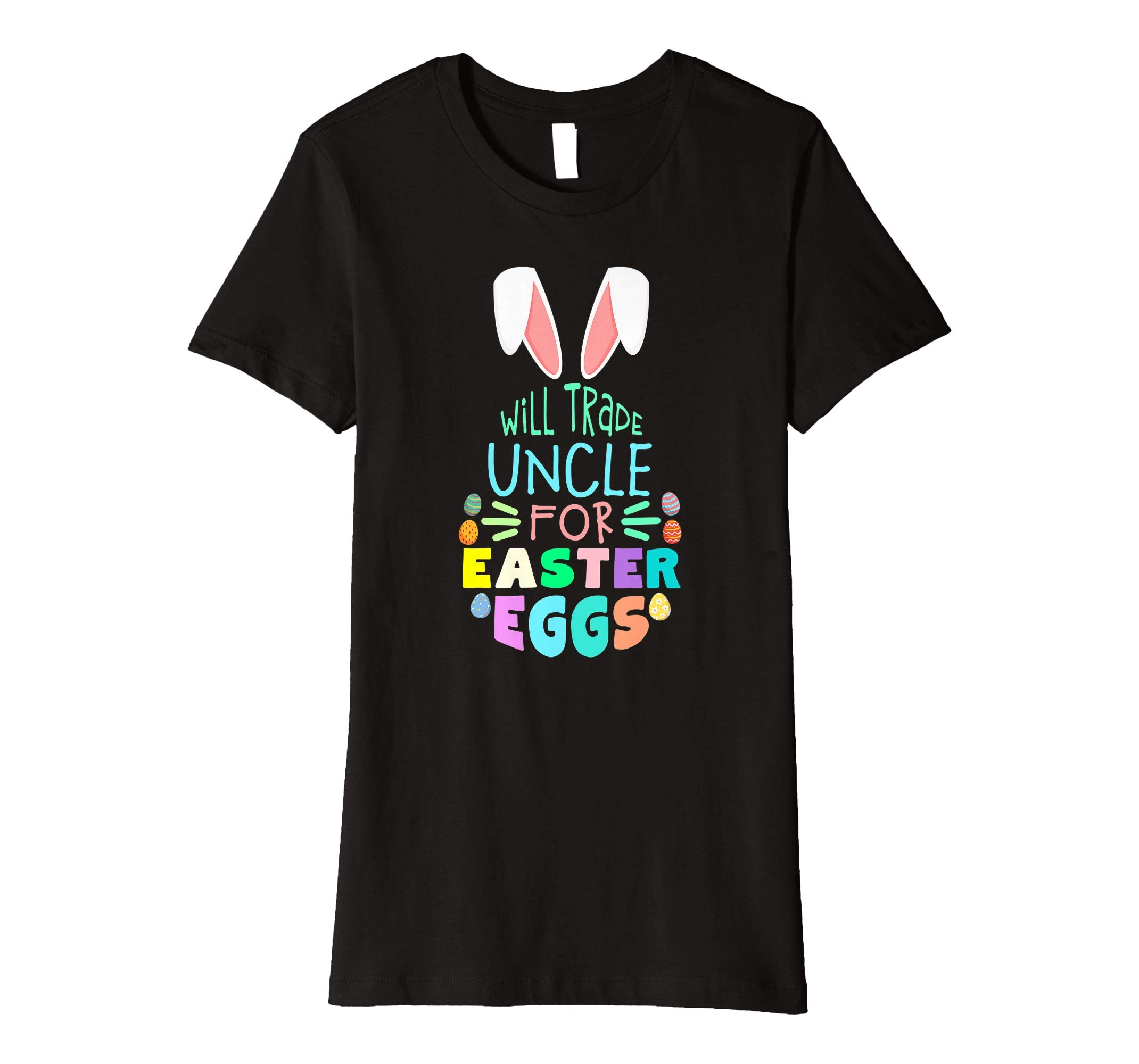 Will Trade Uncle For Eggs Happy Easter Boys Girls T Shirt