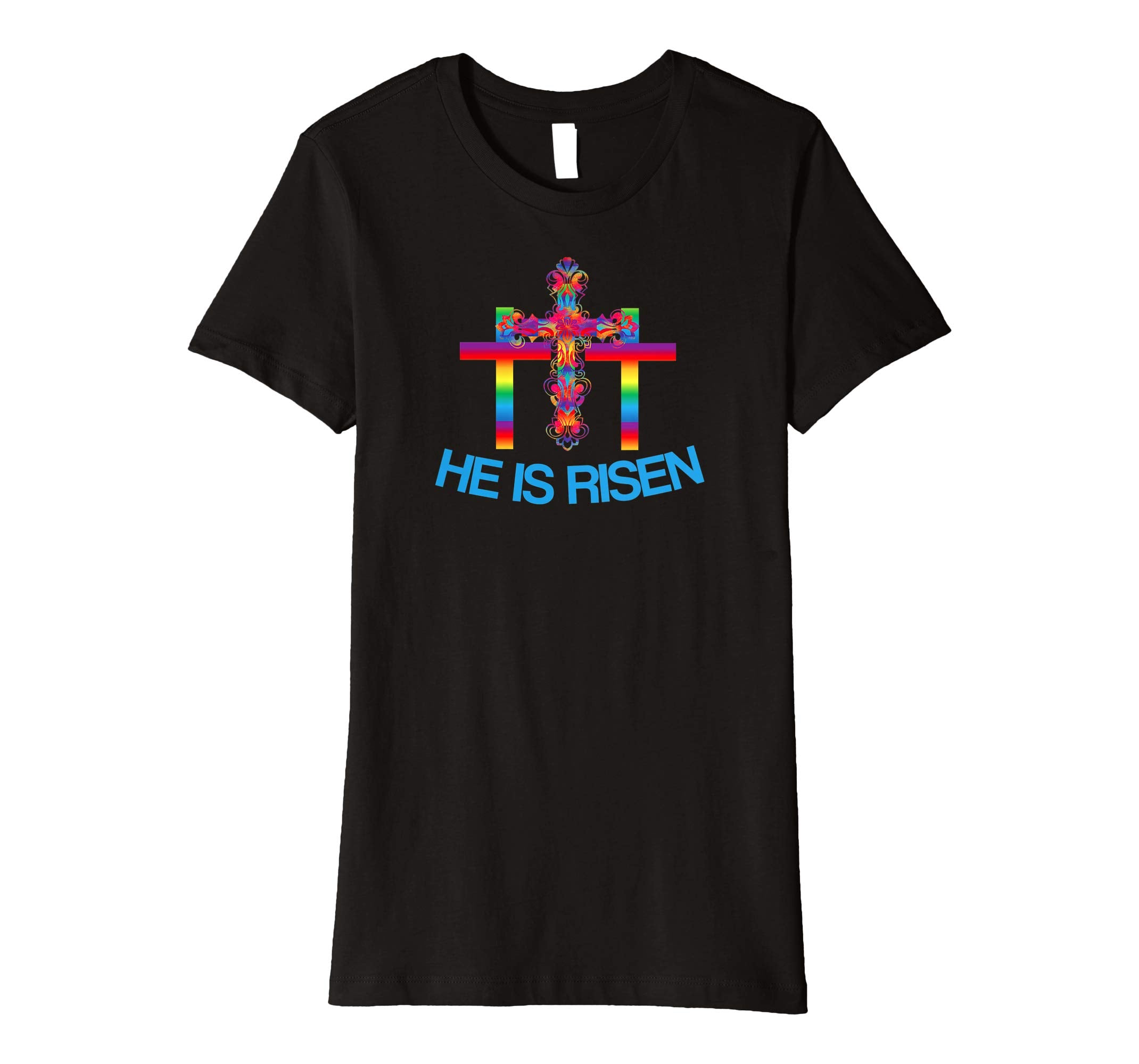 Christian Easter T Shirt Colorful Rainbow Cross-He Is Risen