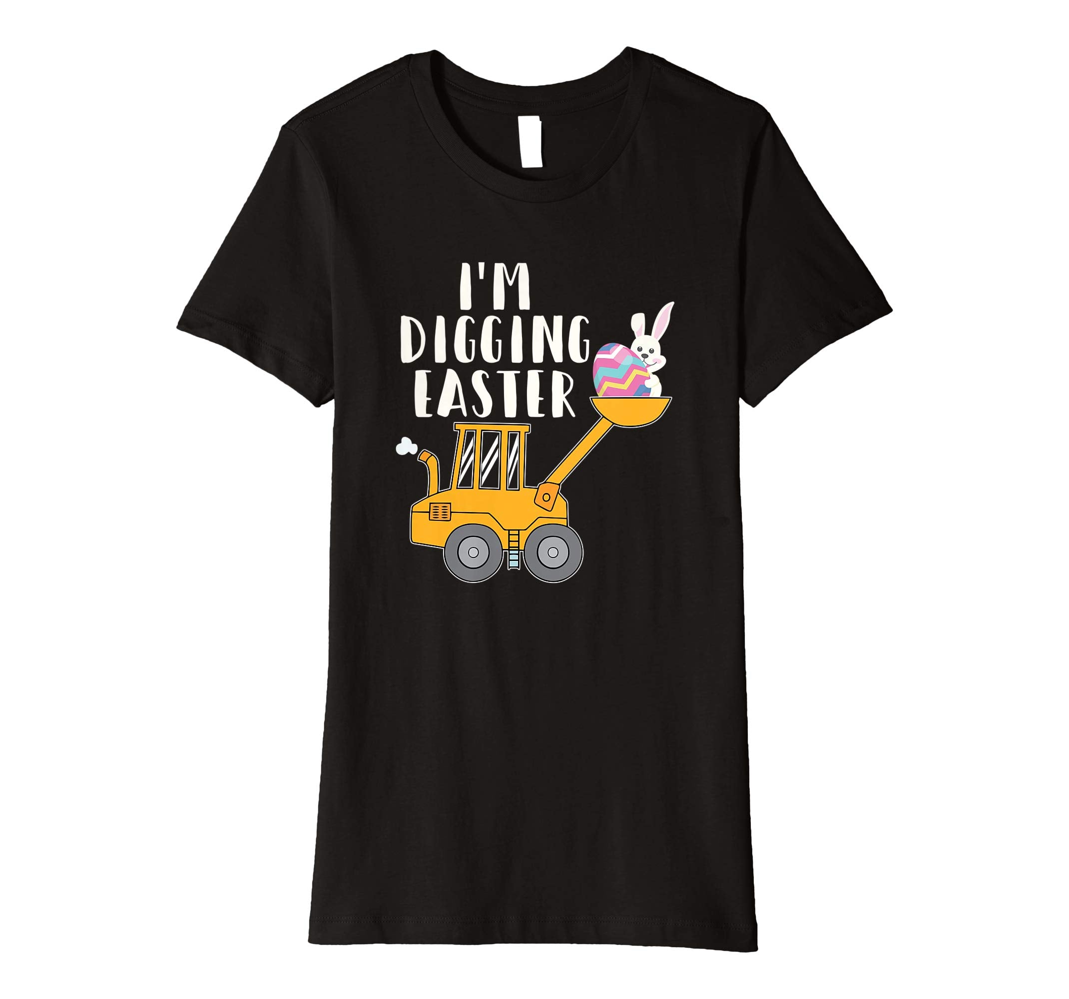I'm Digging Easter Funny T Shirt Easter Bunny Easter Egg