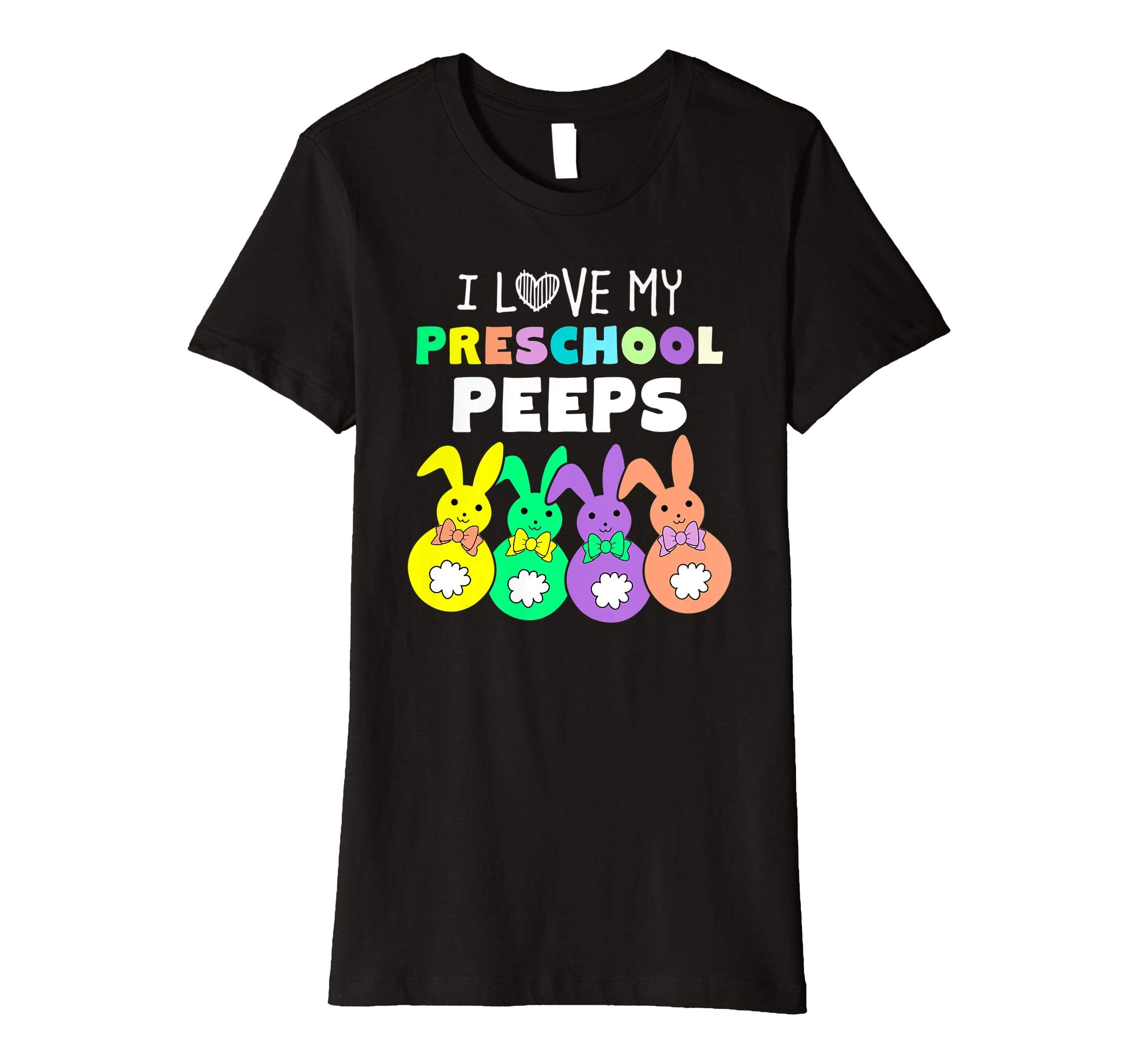 I Love My Preschool Peeps Happy Easter Bunnies Teacher Shirt