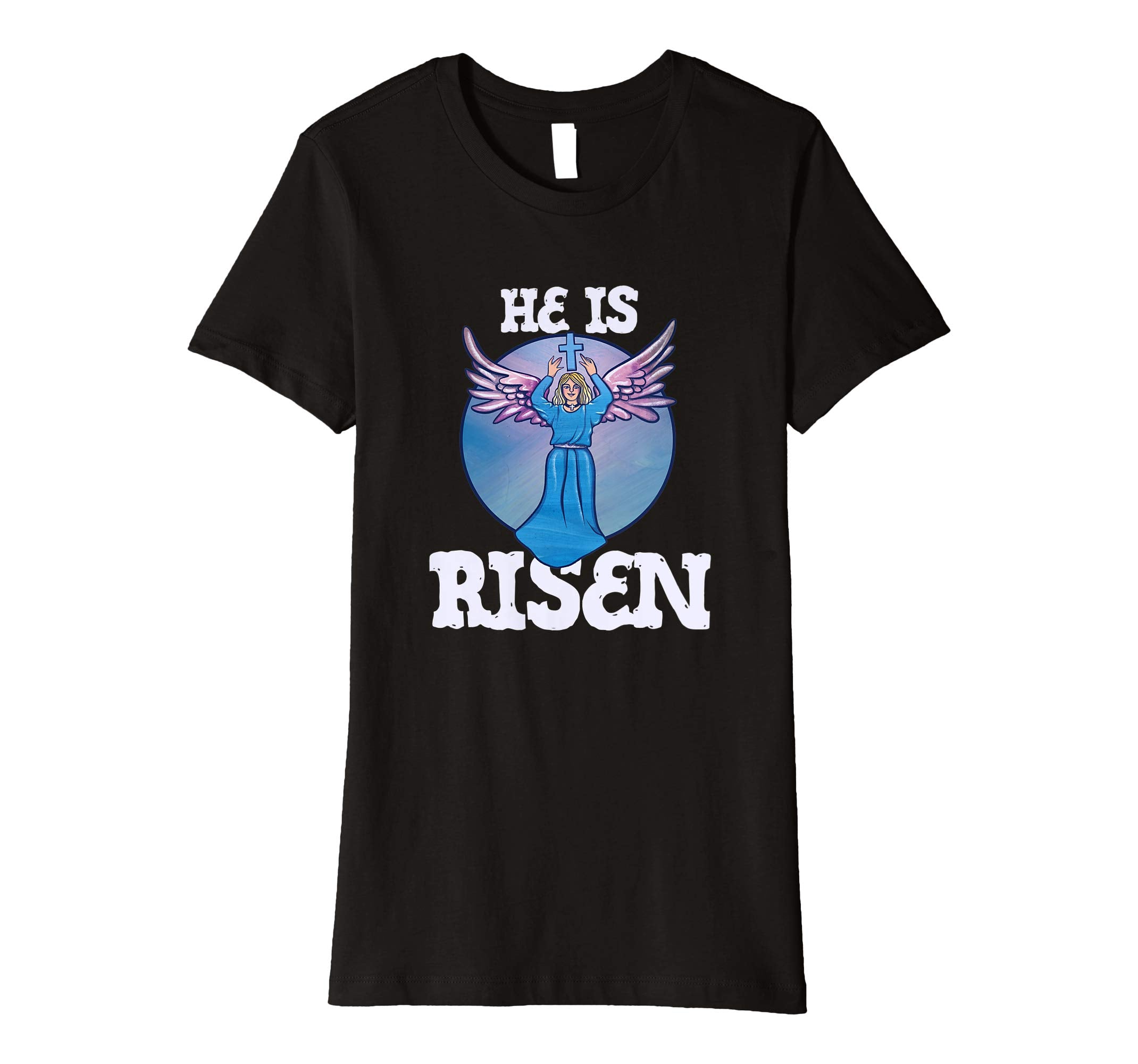 He is Risen t-shirt Christian Easter Sunday Angel Artwork