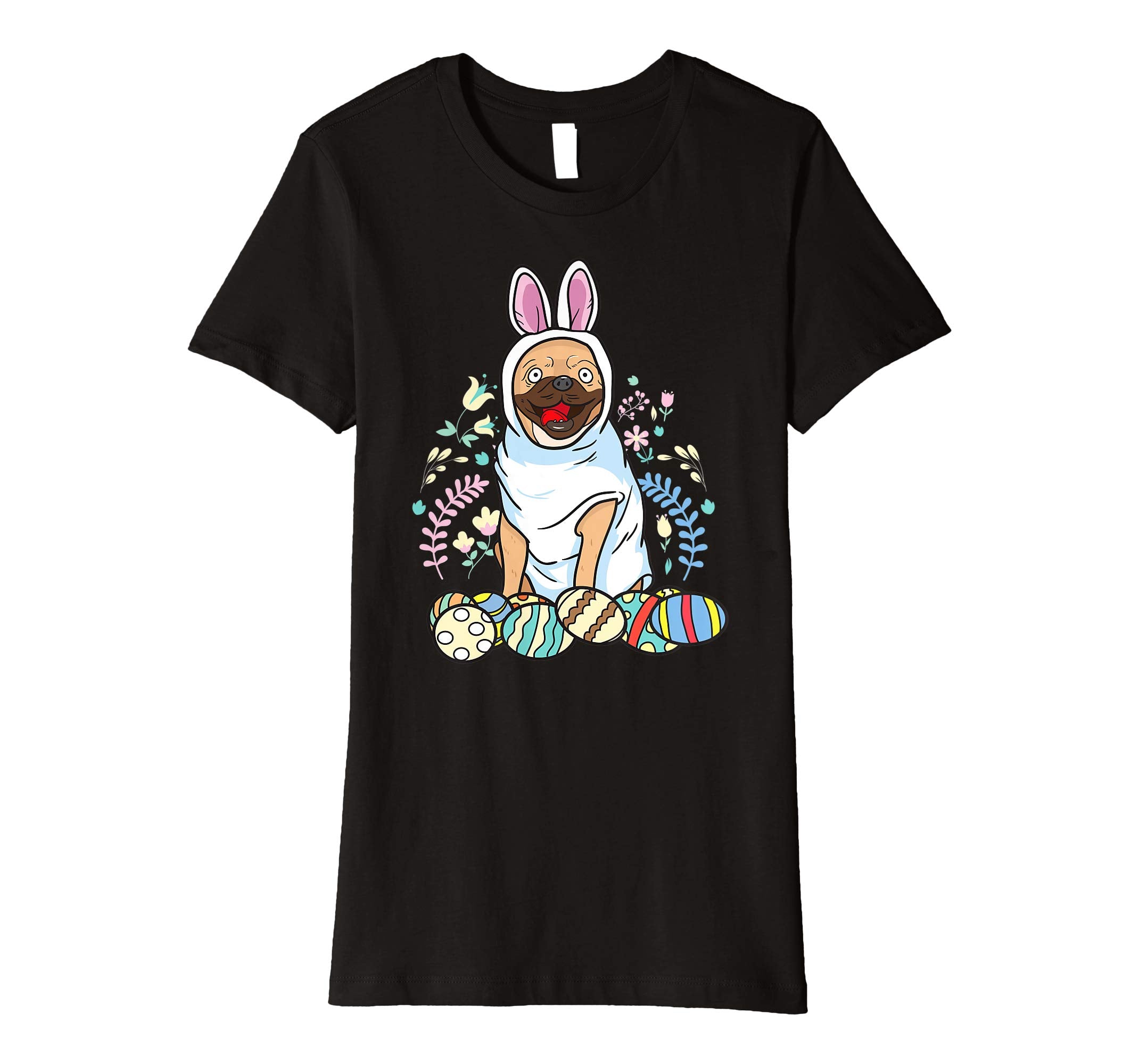 Funny Easter Shirts Pug Shirt Dog Shirt Easter T
