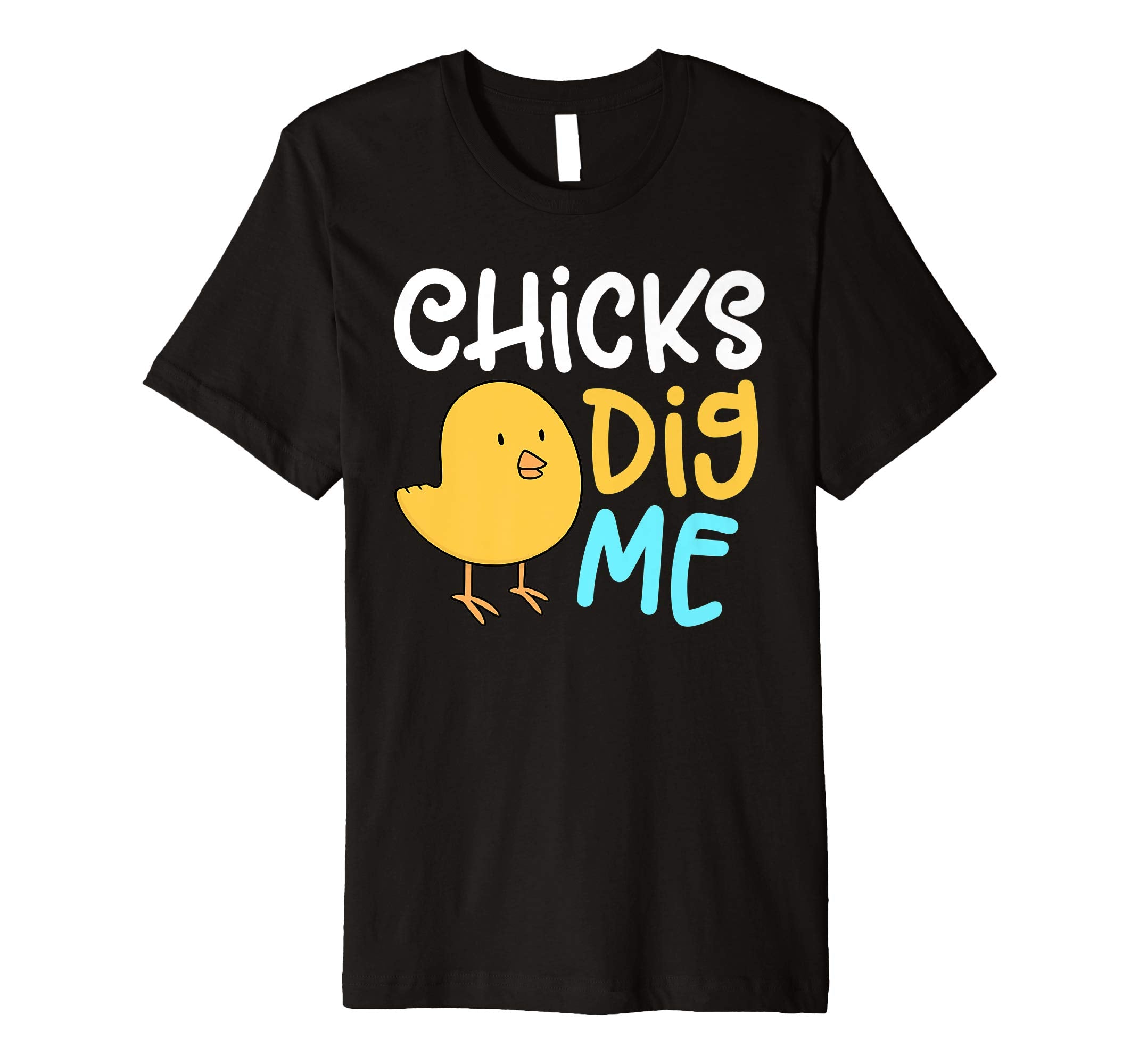 Chicks Dig Me Egg Hunt Happy Easter Kids Boys Girls T Shirt