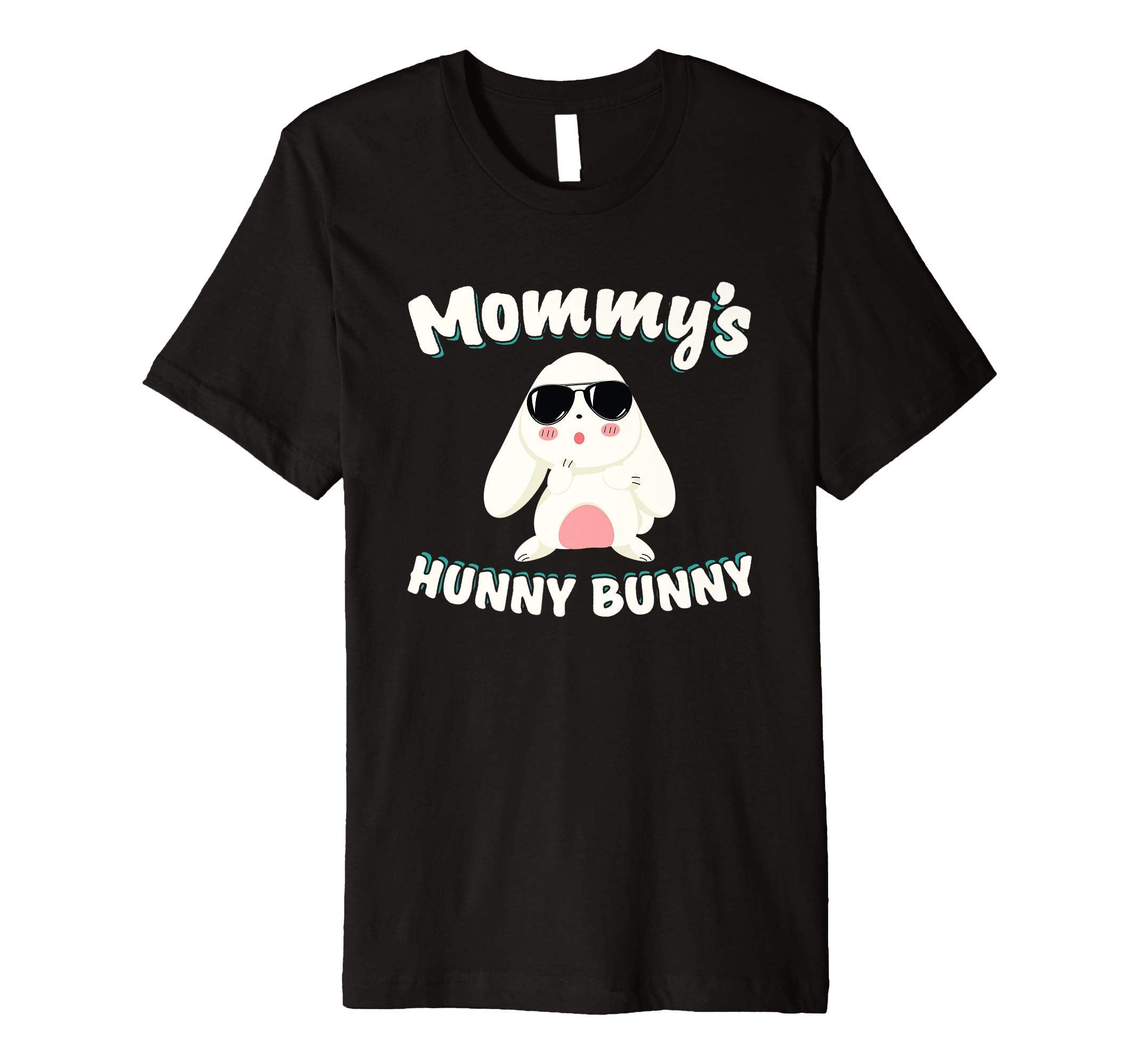 Mommy's Hunny Bunny Easter T Shirt Cool Easter Bunny