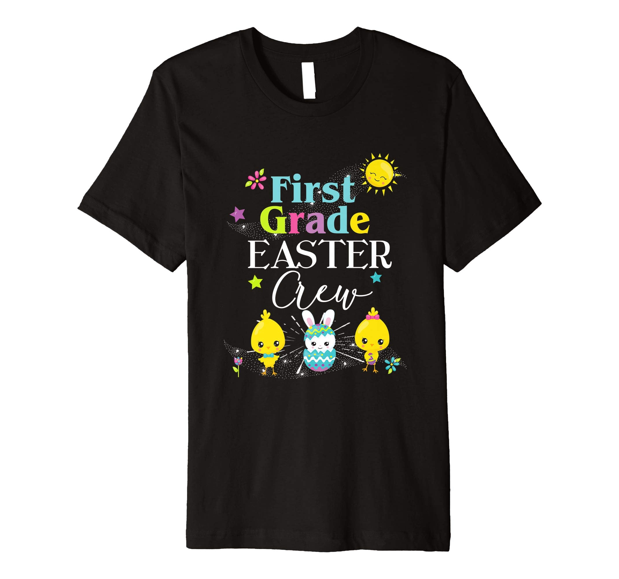 First Grade Teacher Student Easter School Shirt Cute Crew