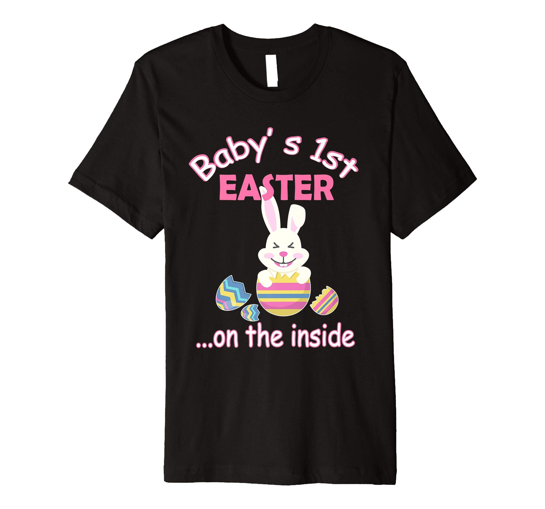 Bunny Open Easter Egg Baby's 1st Easter On The Inside Shirt