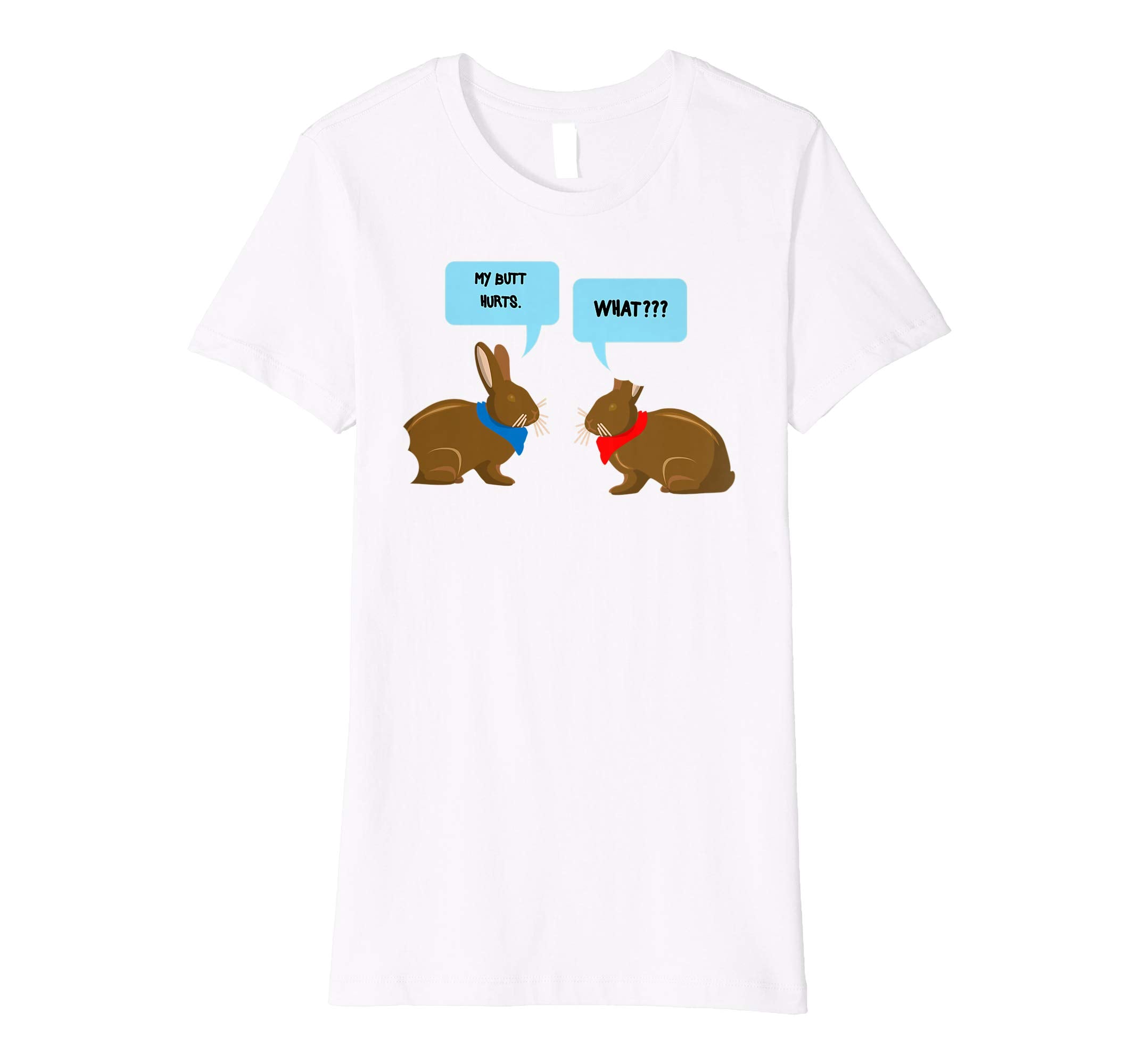 My Butt Hurts What Shirt | Funny Easter Bunny Lovers
