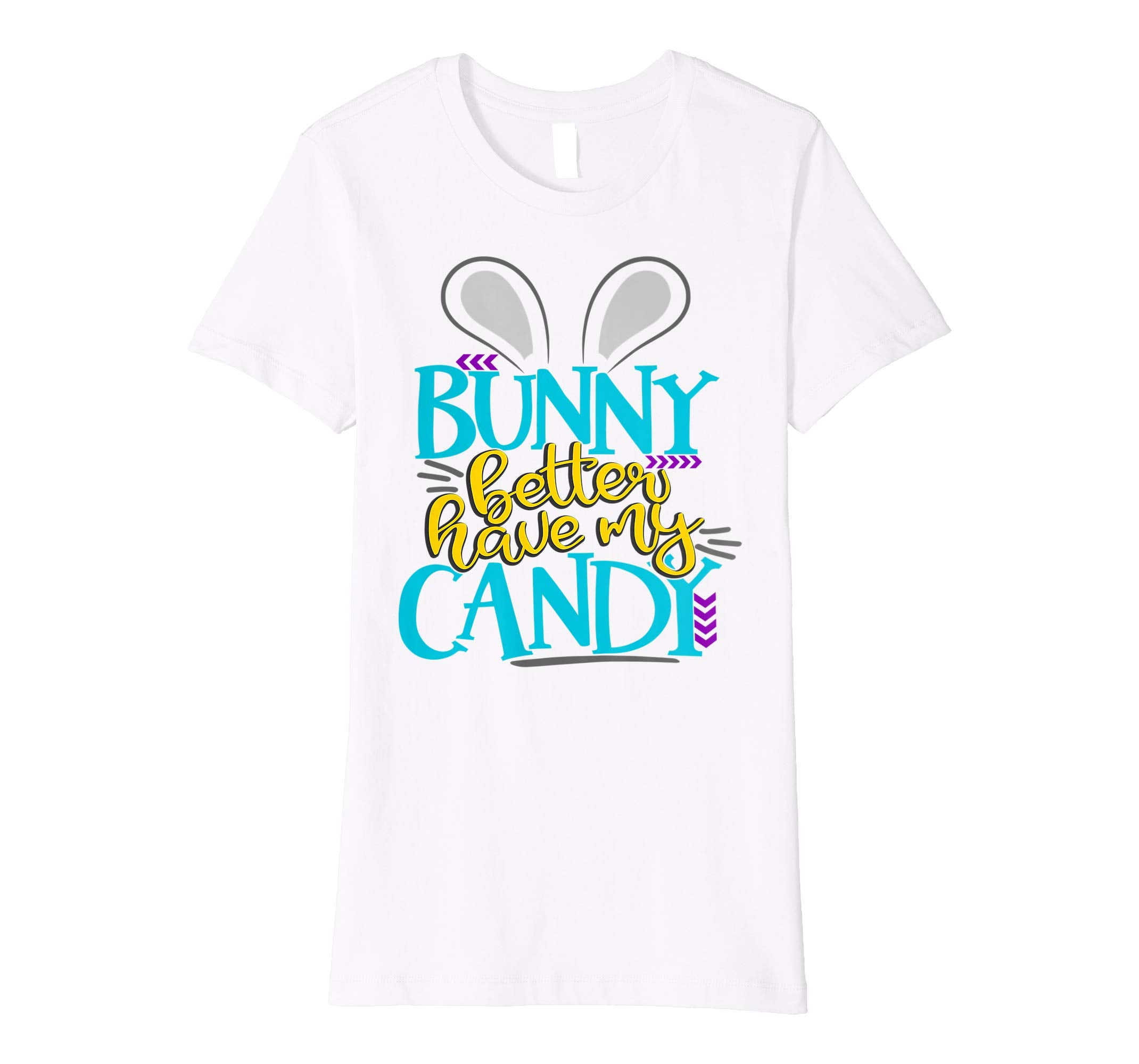 Bunny Better Have My Candy Boys Easter Bunny Shirt Kids