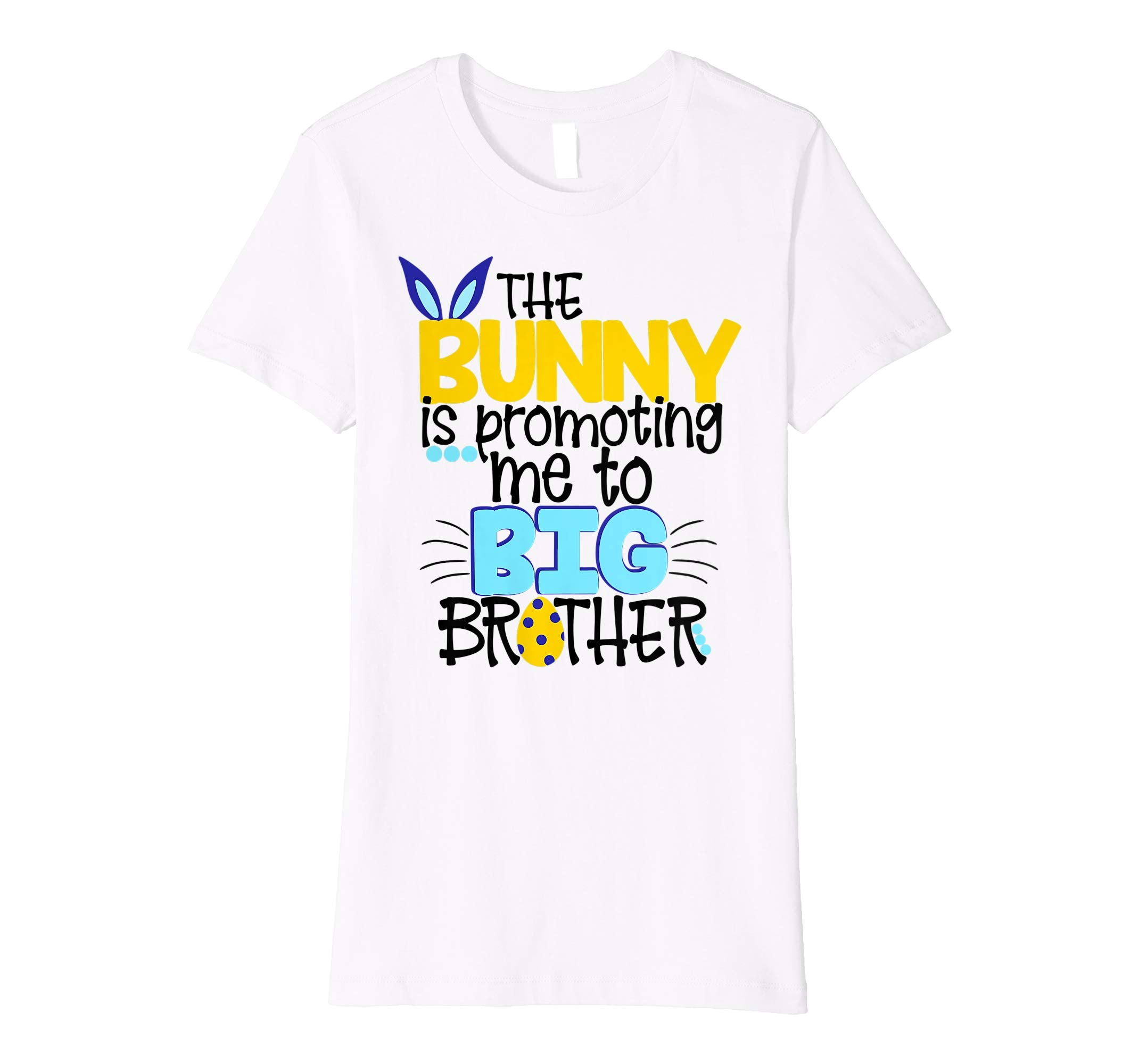 Easter Bunny Promoting Me To Big Brother Shirt Kids Pregnant