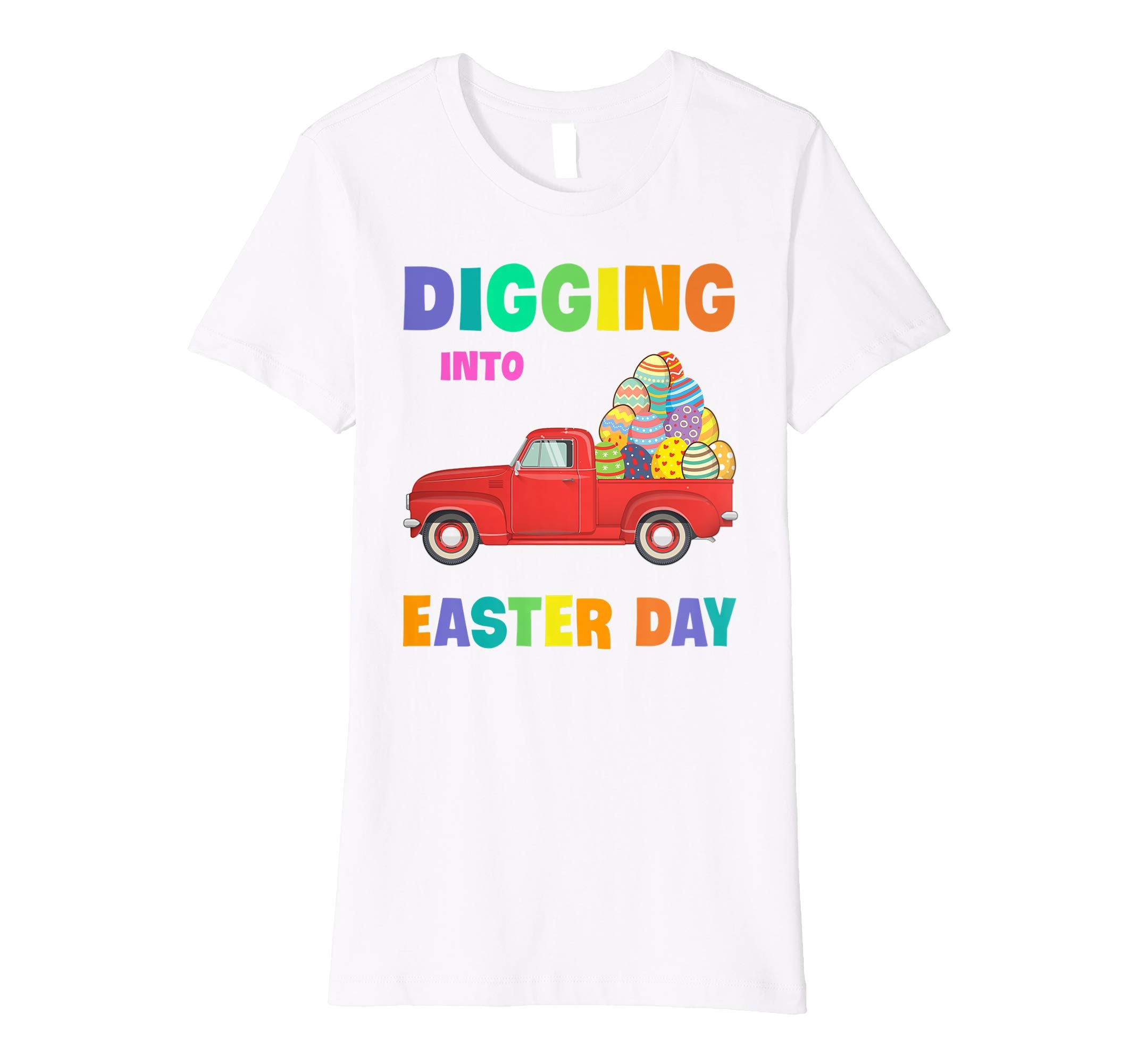 Digging Into Easter Day Egg Easter Truck Wagon Lover Shirt