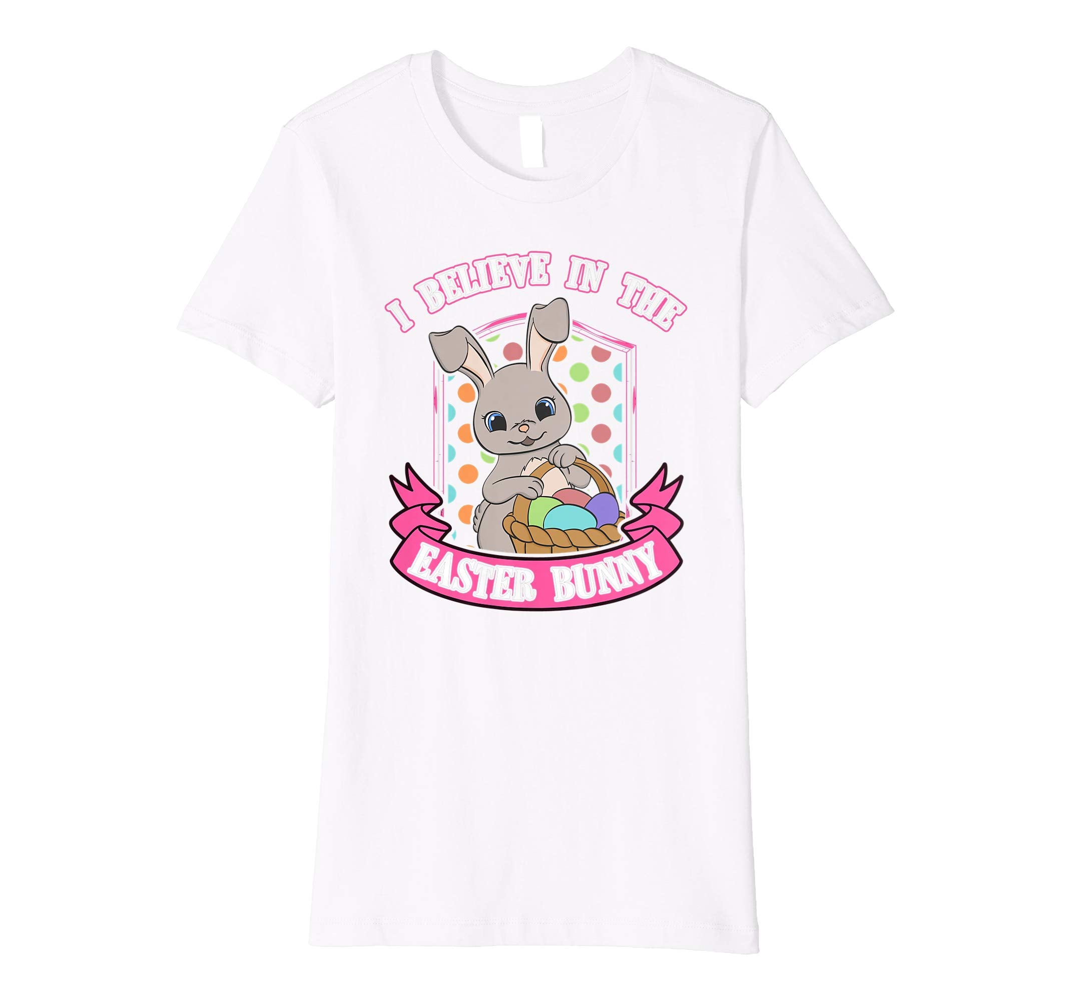 I Believe In The Easter Bunny Shirt Kids Cute Eggs Basket