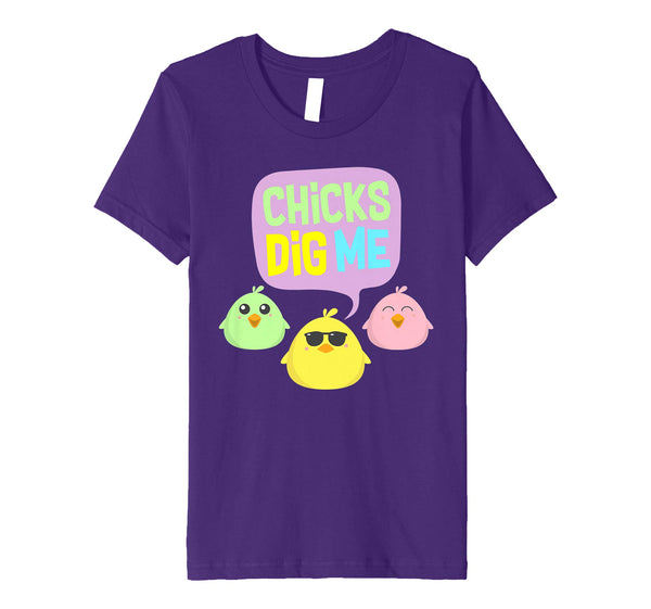 Chicks Dig Me Egg Hunt Happy Easter Kids Boys Girls T Shirt
