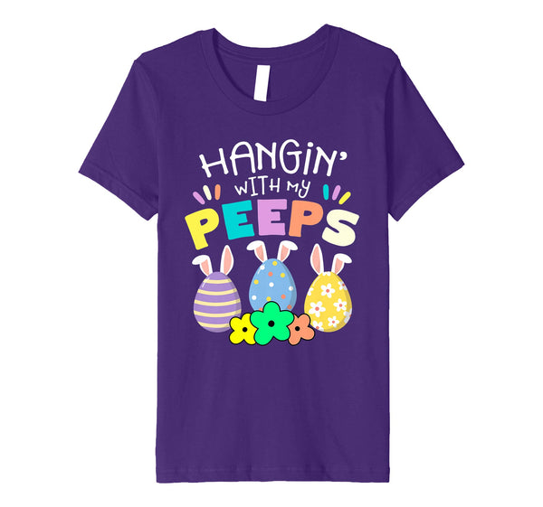 Hanging With My Peeps Happy Easter Kids Boys Girls T Shirt