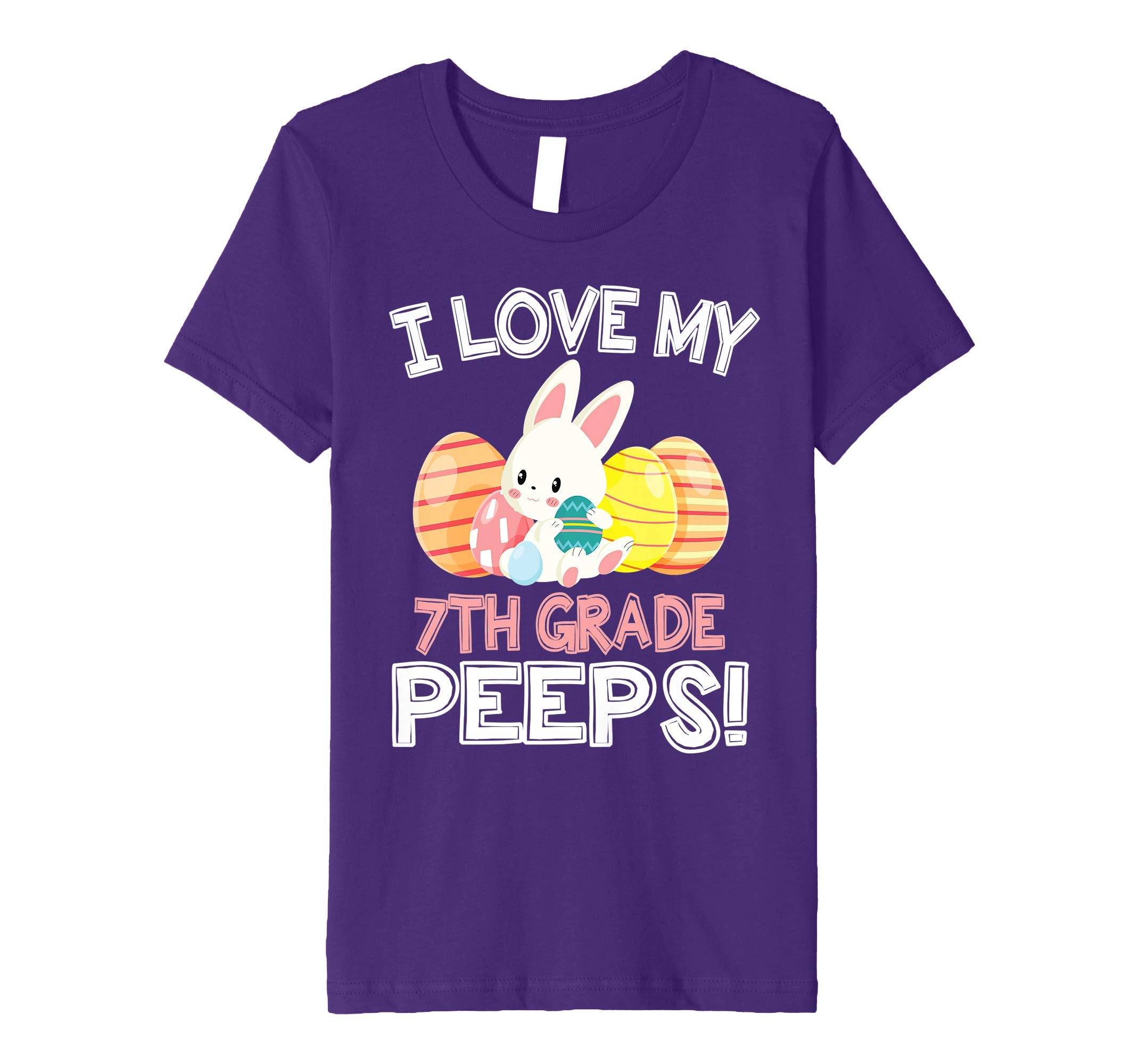 Rabbit & Easter Eggs I Love My 7TH Grade Peeps Teacher Shirt
