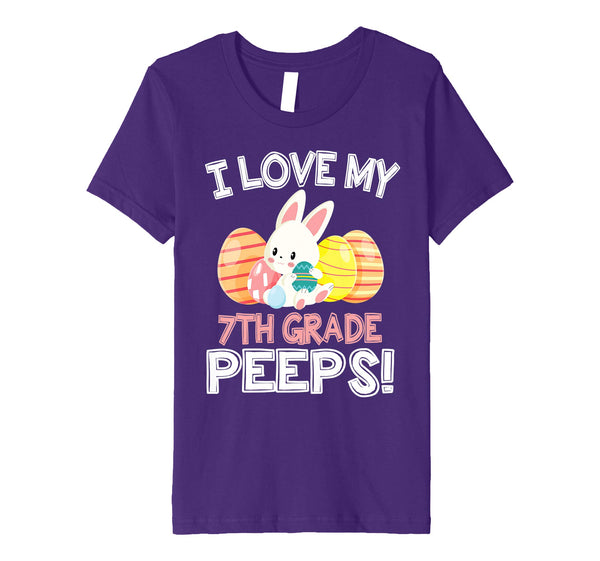 Rabbit &amp; Easter Eggs I Love My 7TH Grade Peeps Teacher Shirt