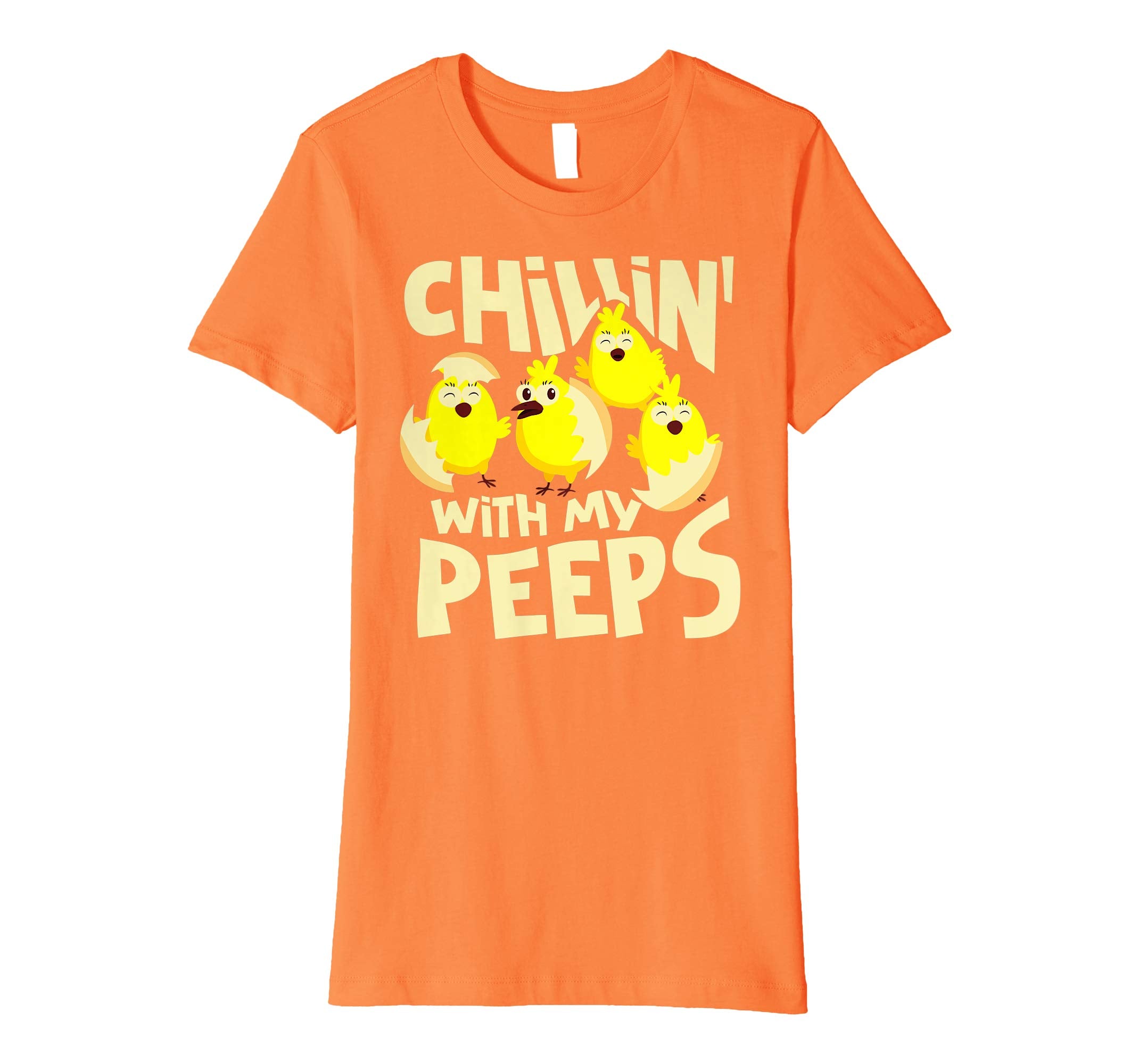 Chillin' With My Peeps Shirt | Funny Easter Chicks Gift