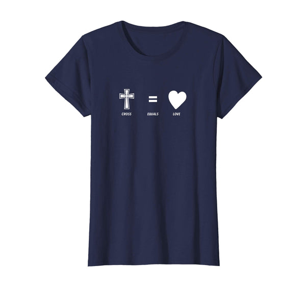 Cross Equals Love Inspiring Easter Christian Gift Shirt