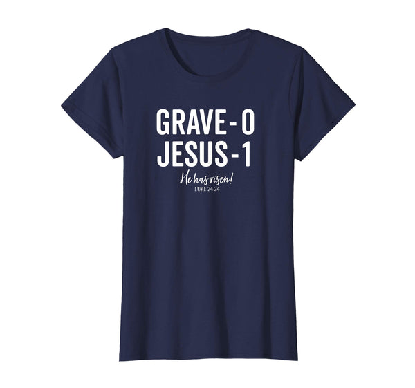 Jesus Defeated Grave on Easter Sunday He is Risen King Shirt