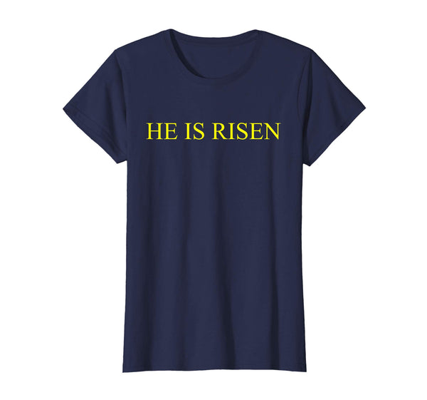He is Risen T Shirt Easter Religious Gift