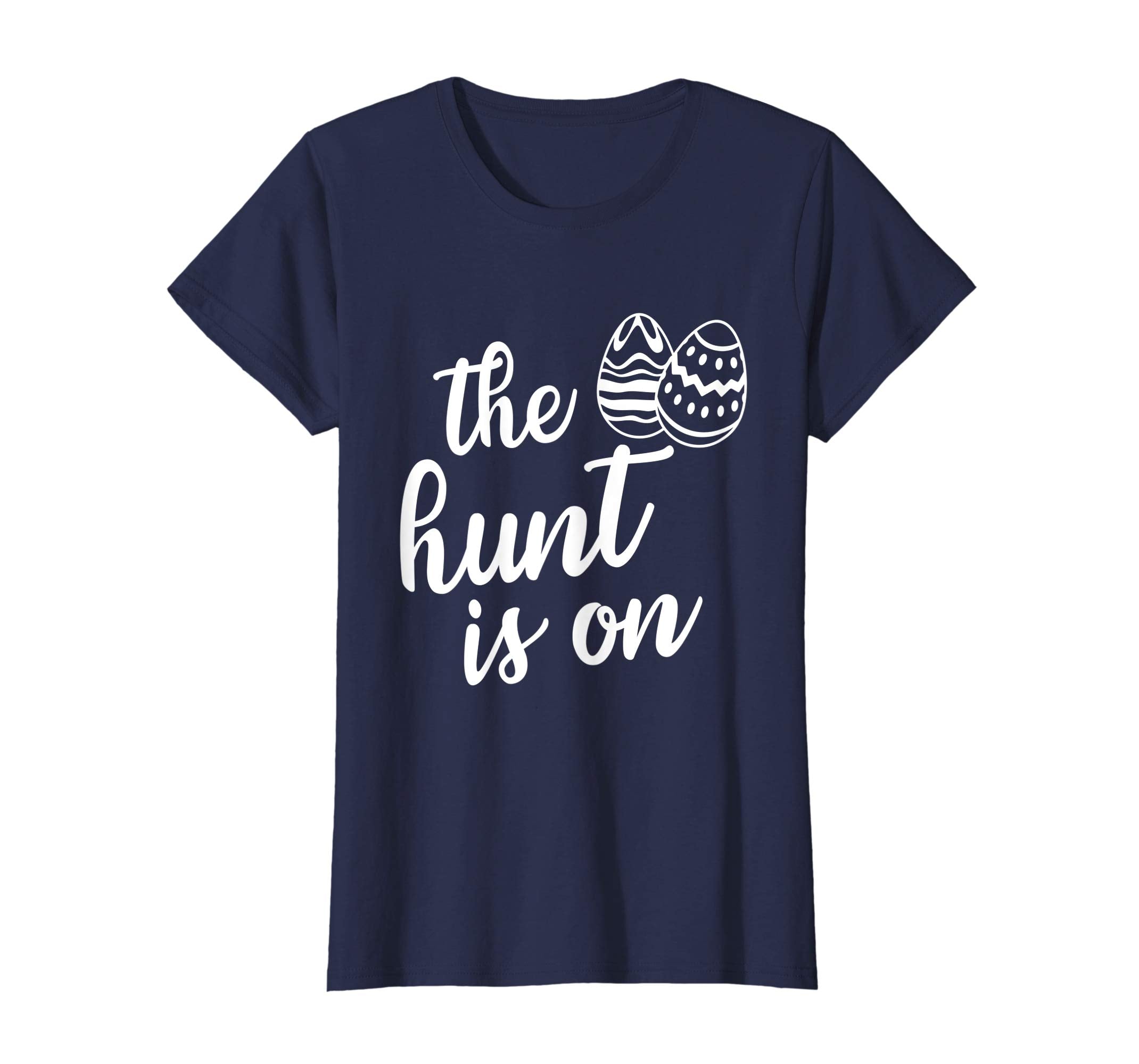 Easter day 2019 t-shirt the hunt is on