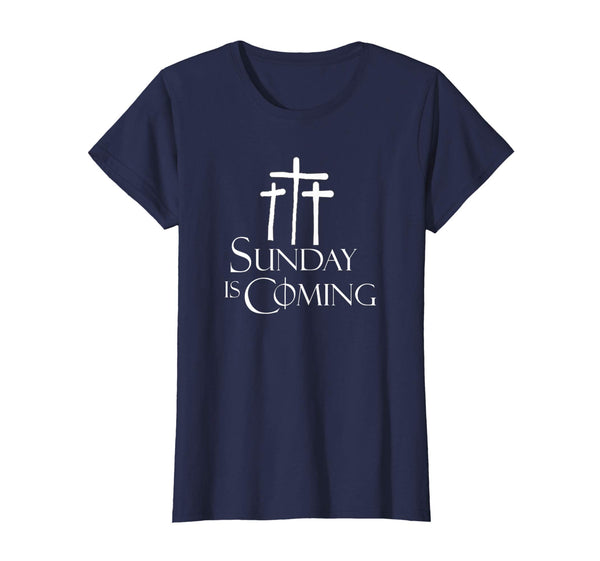 Sunday Is Coming with Crosses Easter Sunday T-Shirt
