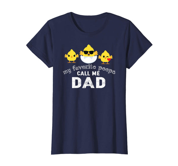 My Favorite Peeps Call Me DAD Shirt Cute Easter Gift