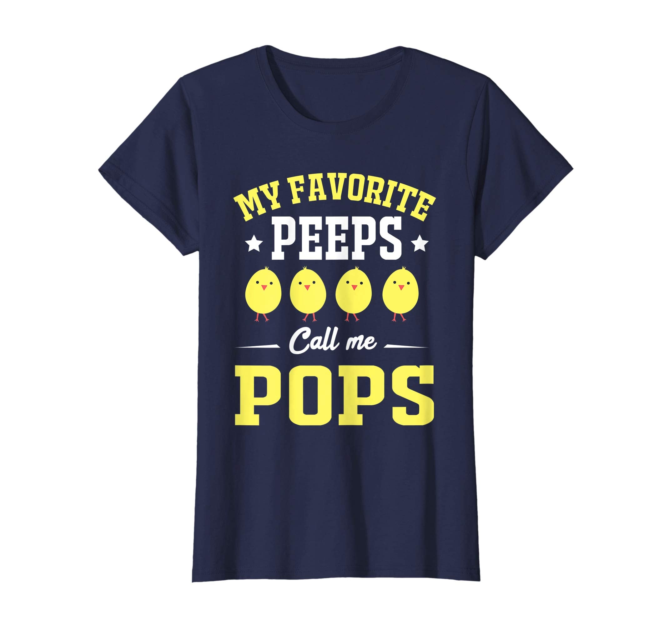 My Favorite Peeps Call Me Pops Easter Day T-Shirt