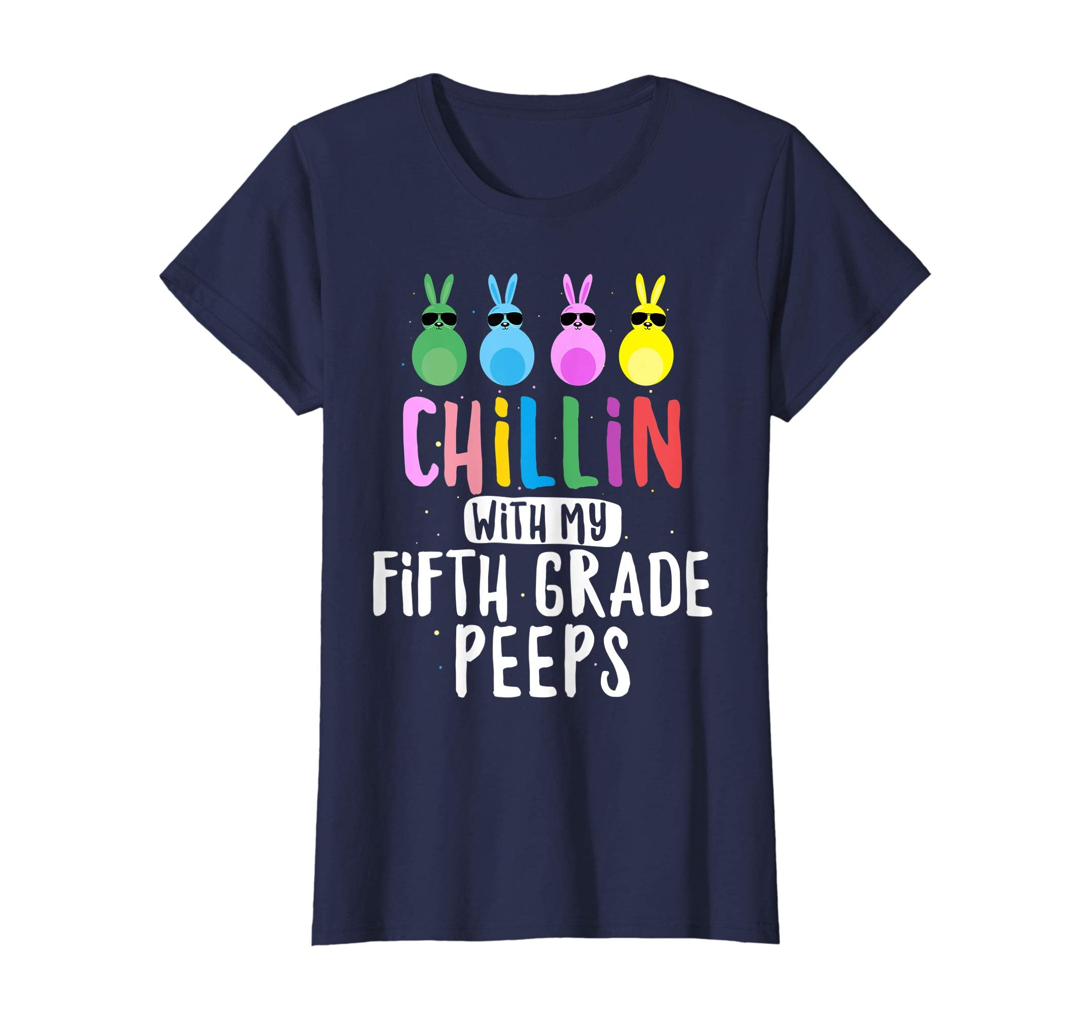 Chillin with My 5th Grade Peeps Teacher Student Easter Shirt