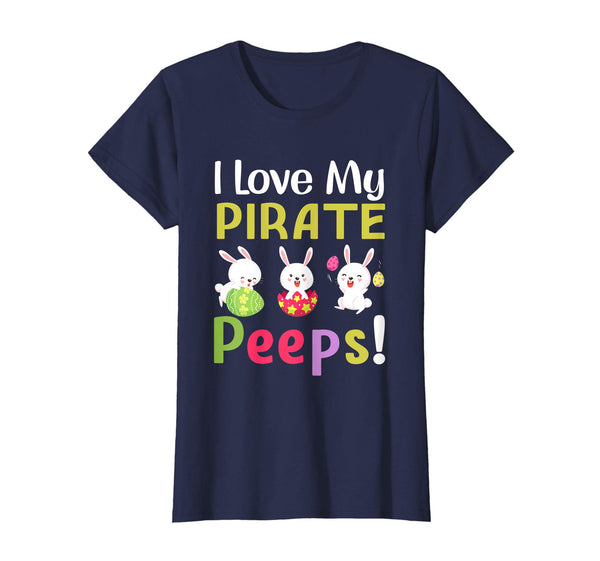 I Love My Pirate Peeps Happy Easter Teacher Tshirt