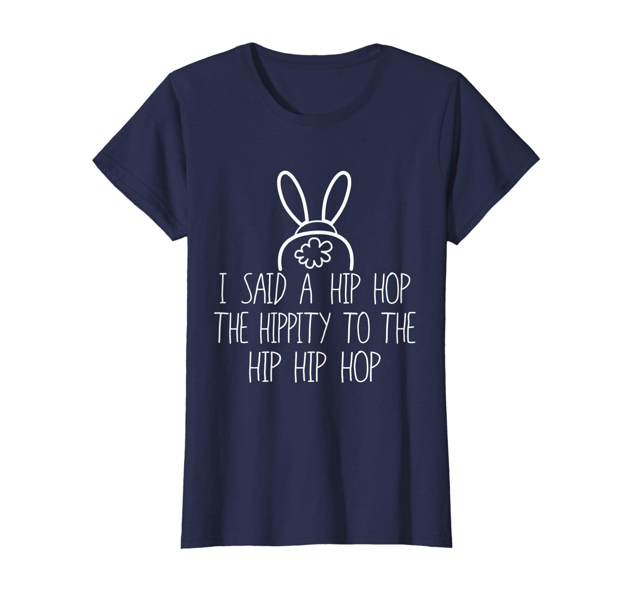 Easter Bunny Shirt, Basket Fun Rap, I Said A Hip Hop