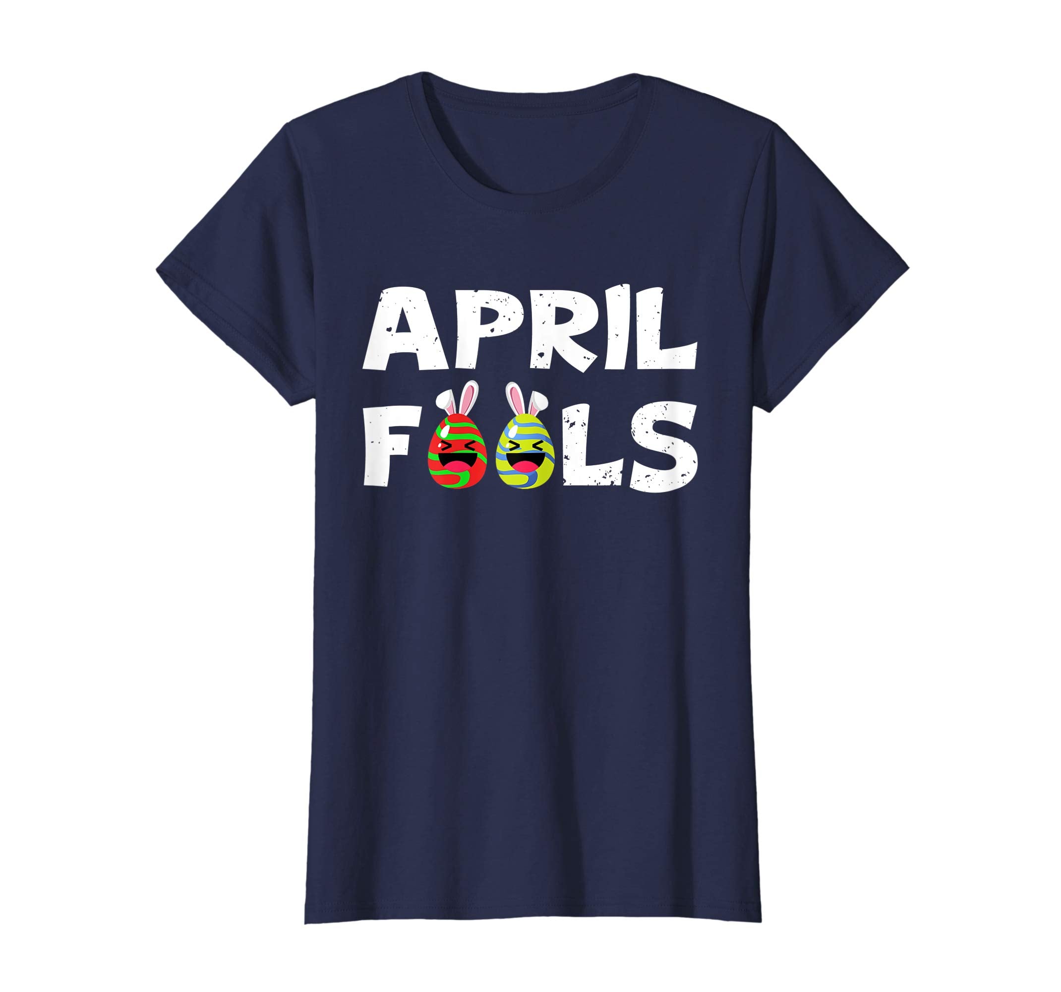 April Fools Easter Egg Gift T-Shirt