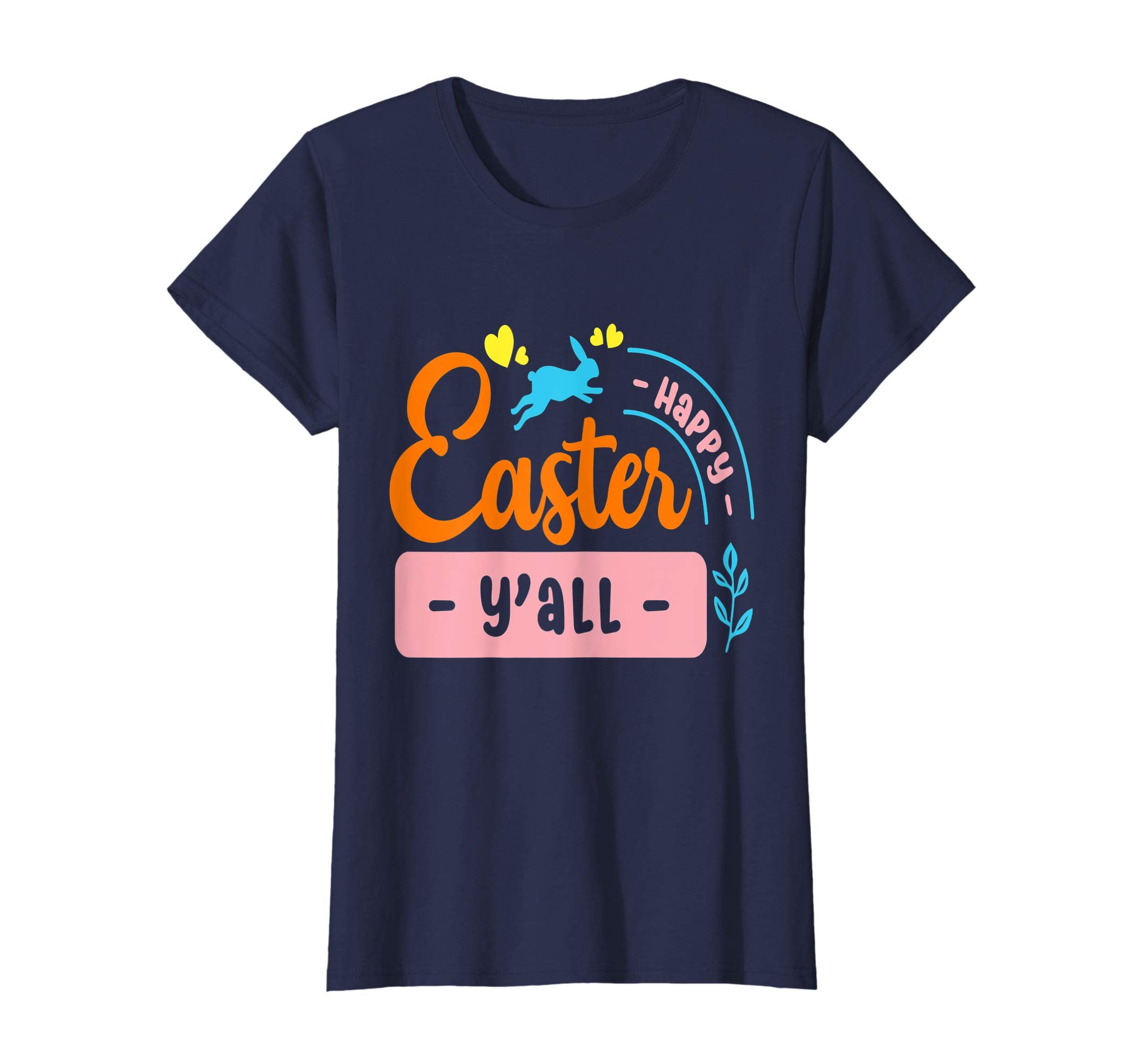 Happy Easter Y'all Rabbit T-Shirt Gift Idea