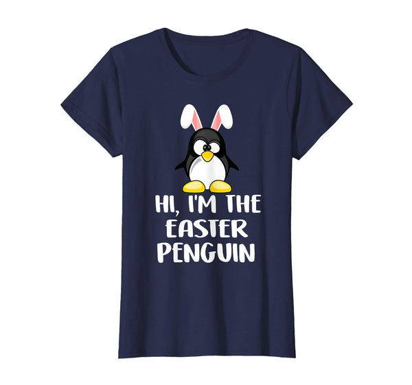 I'm The Easter Penguin Tee T-Shirt
