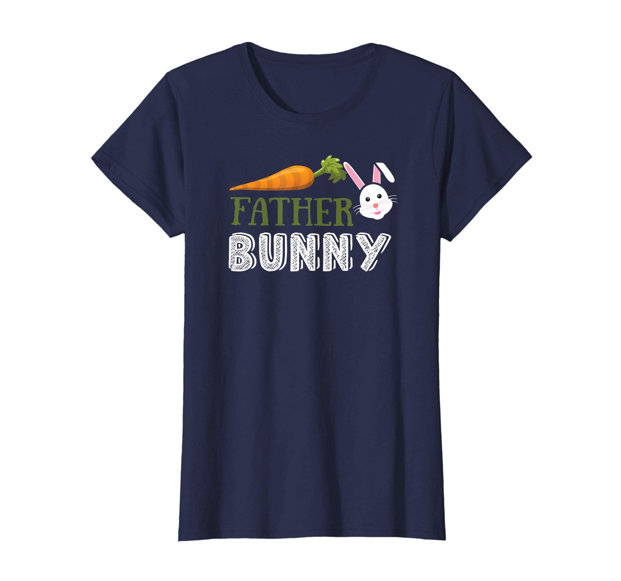 Easter FATHER Bunny Happy Easter T Shirt April Fools Day